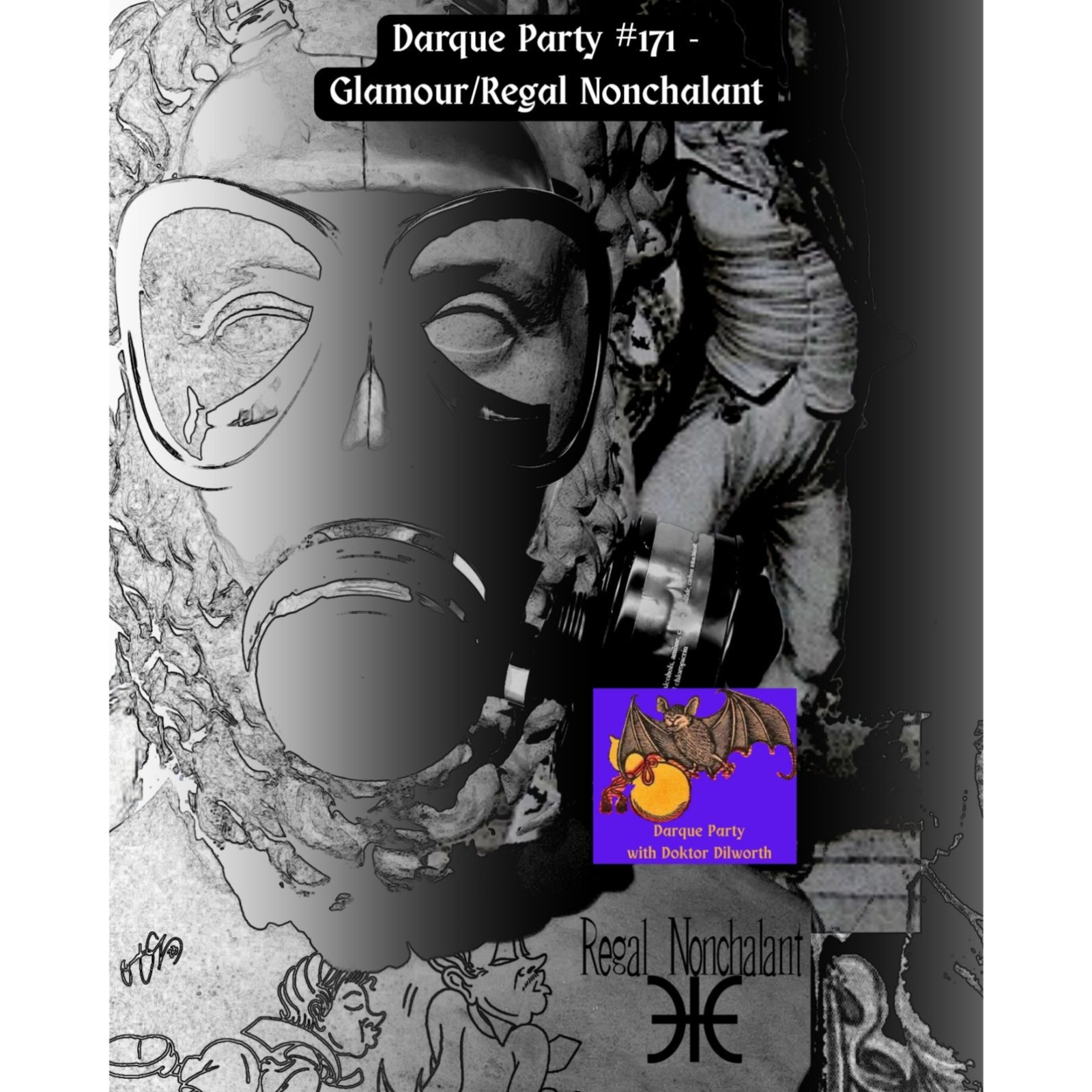 Darque Party #171 6-11-2026 – Glamour/Regal Nonchalant