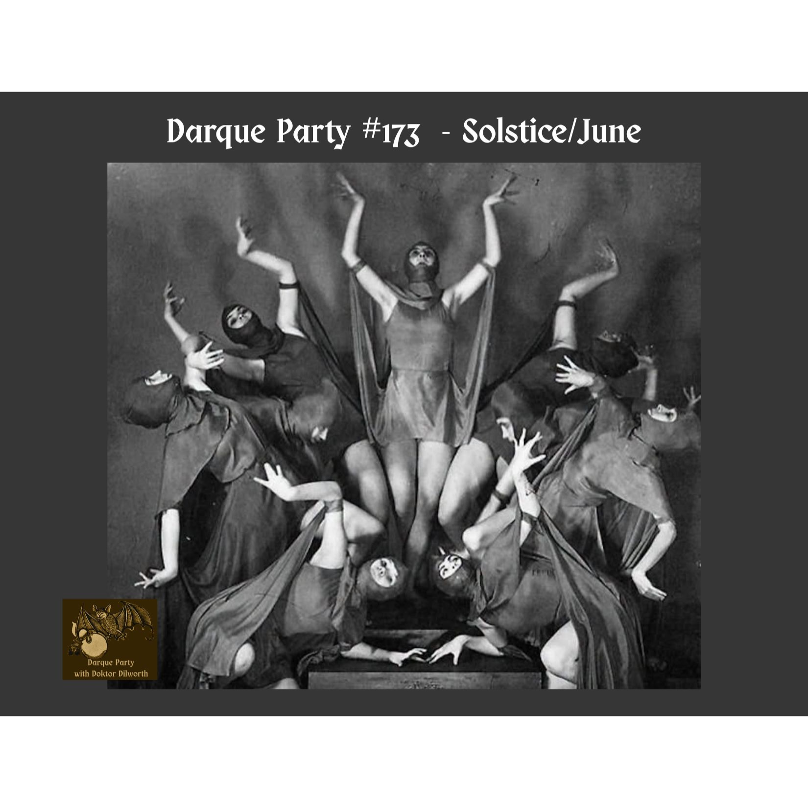 Darque Party #173 6-25-2026 - Solstice/June episode artwork