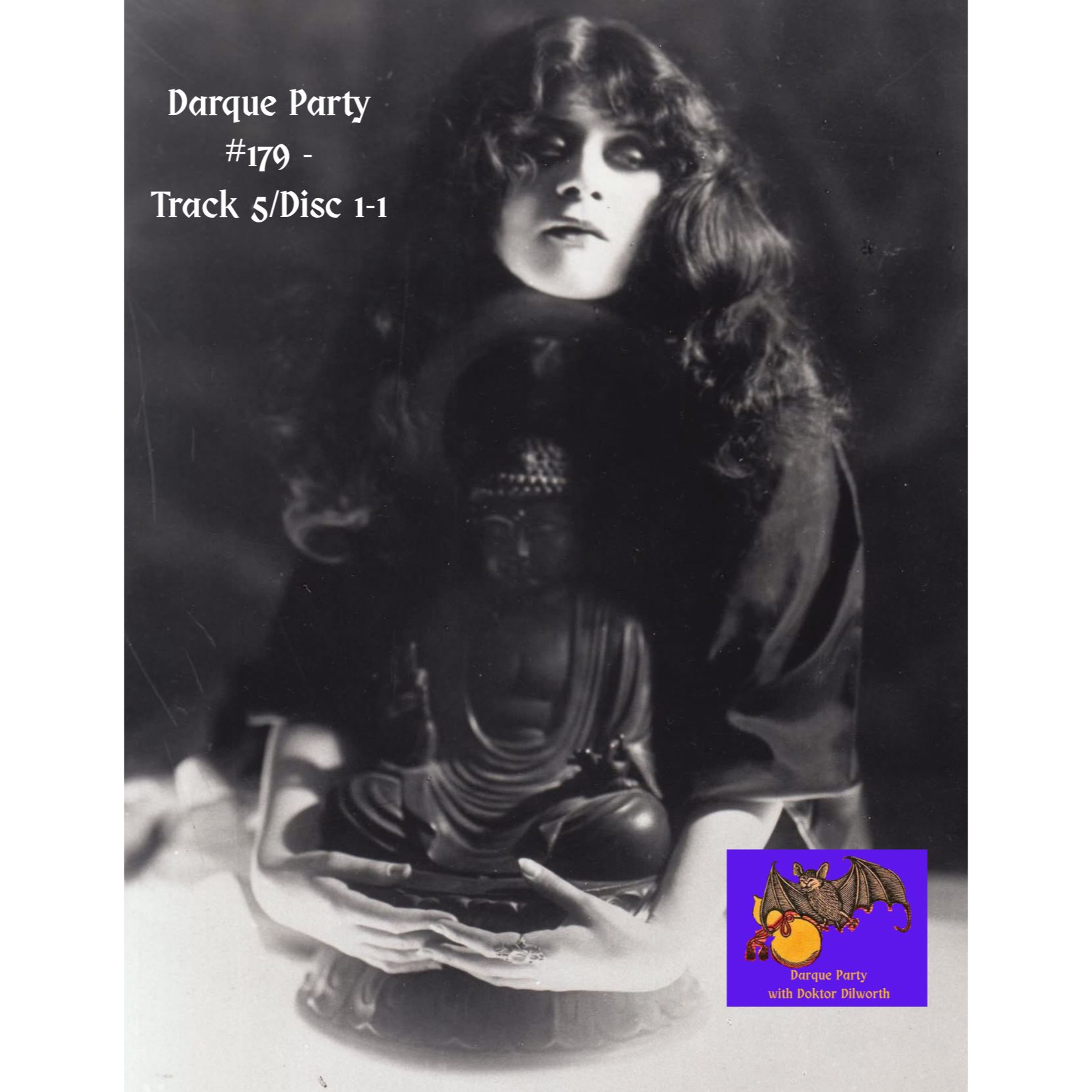 Darque Party #179 7-30-2026 - track 5/Disc 1-1 episode artwork