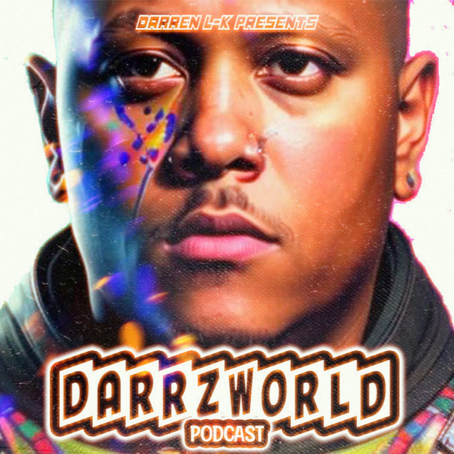 DARRZWORLD Podcast podcast artwork