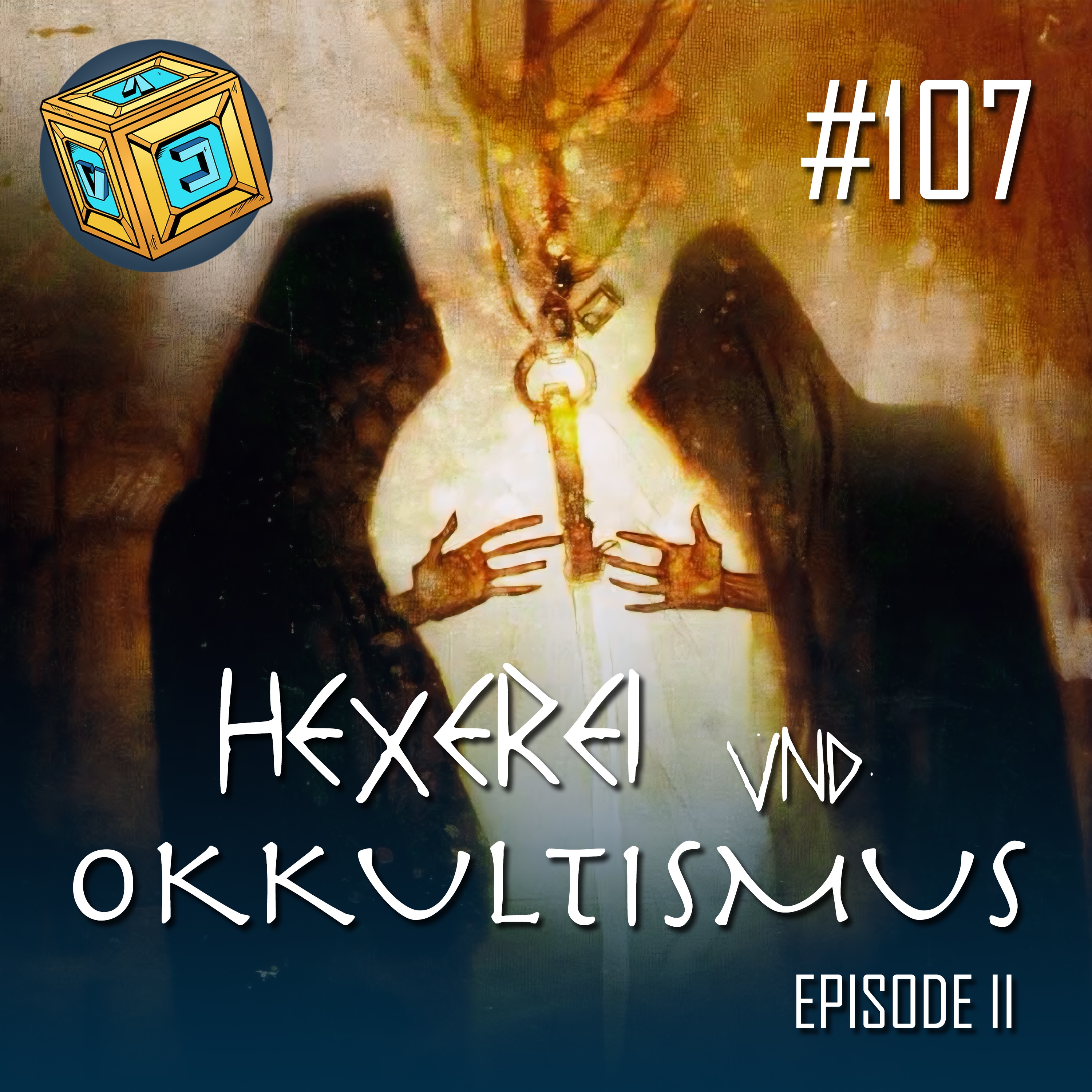 107 - Hexerei und Okkultismus - Episode II episode artwork