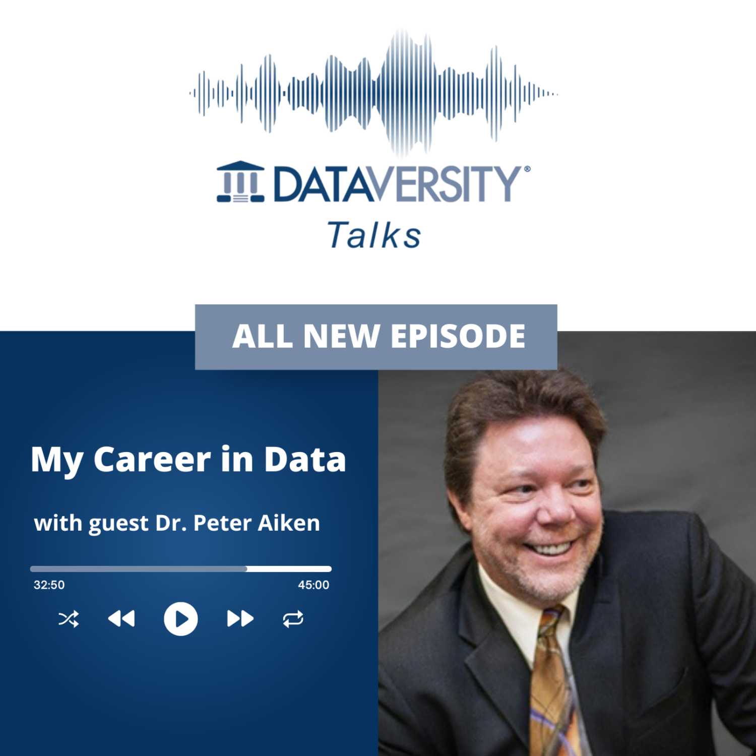 My Career in Data Episode 5: Dr. Peter Aiken, Founder, Anything Awesome