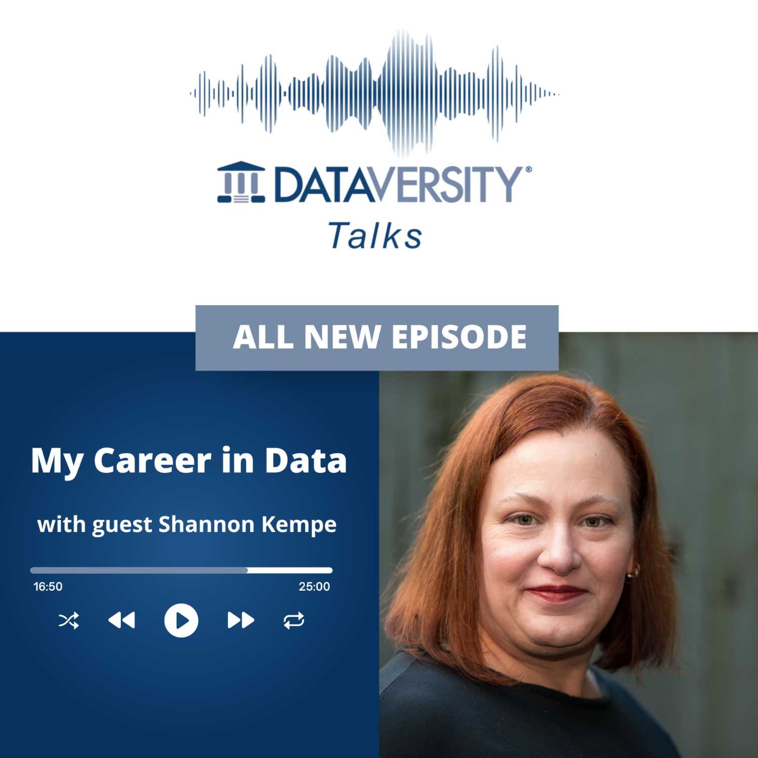 My Career in Data Episode 18: Shannon Kempe, Chief Digital Officer, DATAVERSITY