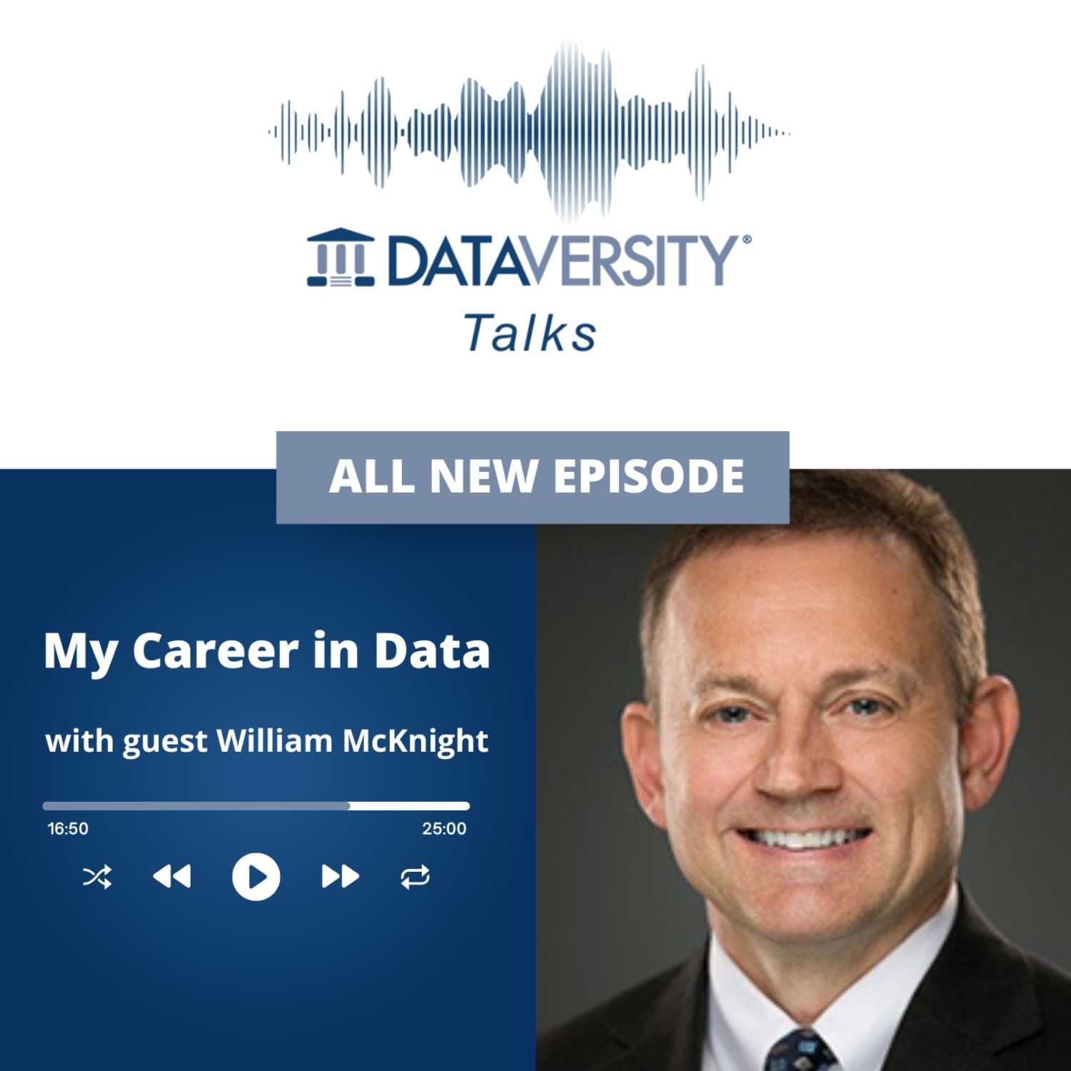 My Career in Data Episode 22: William McKnight, President, McKnight Consulting Group