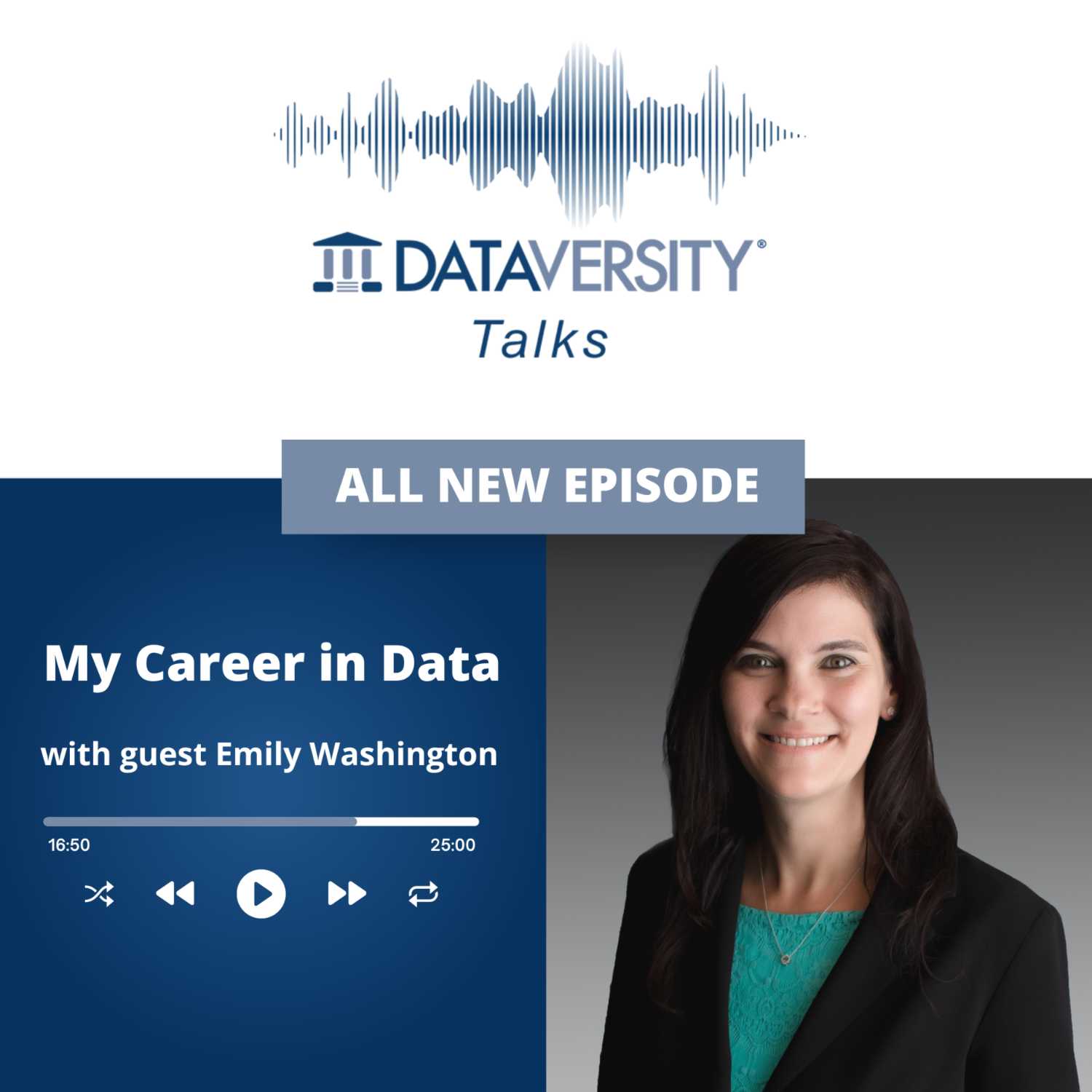 My Career in Data Episode 34: Emily Washington, Senior Vice President of Product Management, Precisely