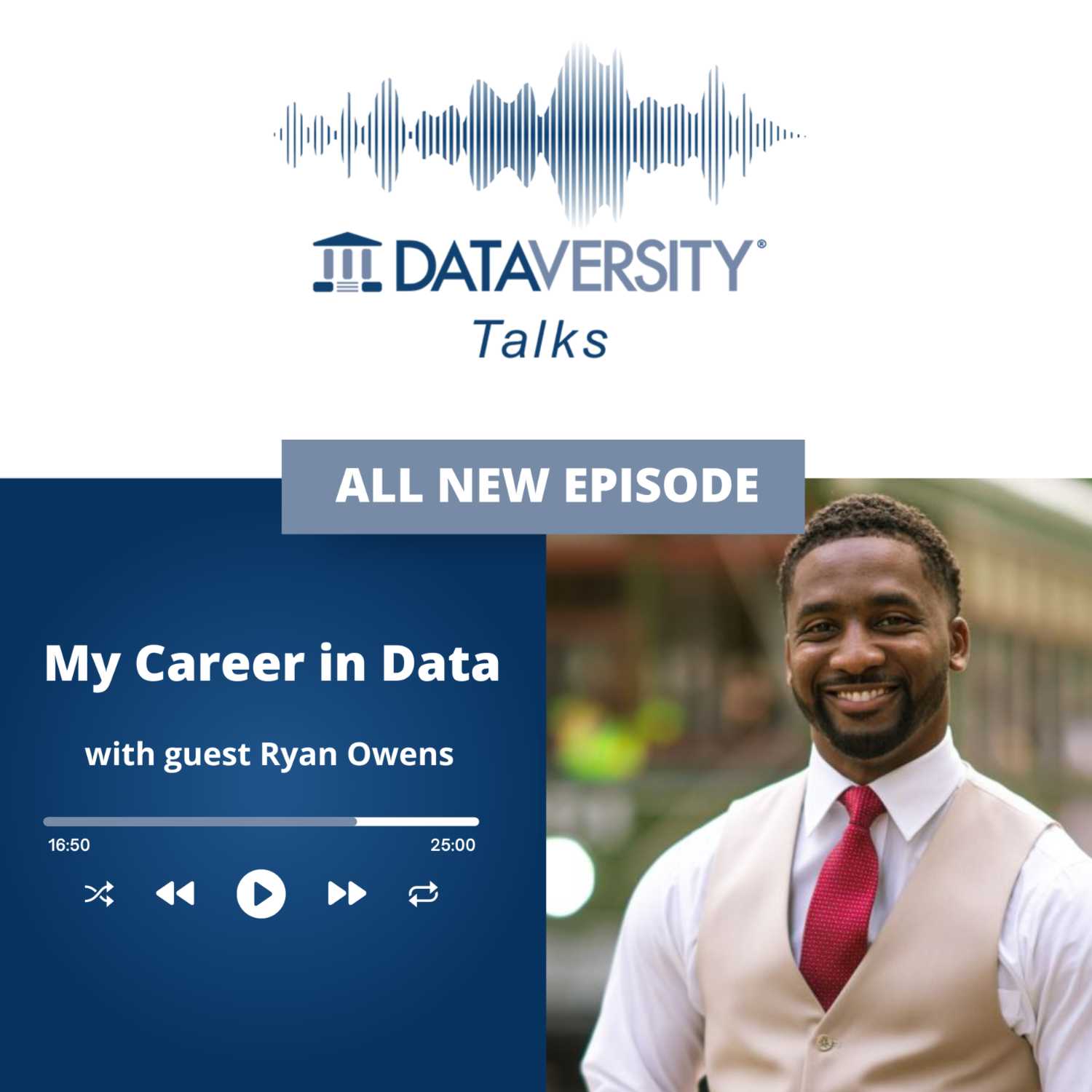 My Career in Data Episode 41: Ryan Owens, Senior Data Warehouse Analyst, Blue Cross and Blue Shield of Louisiana