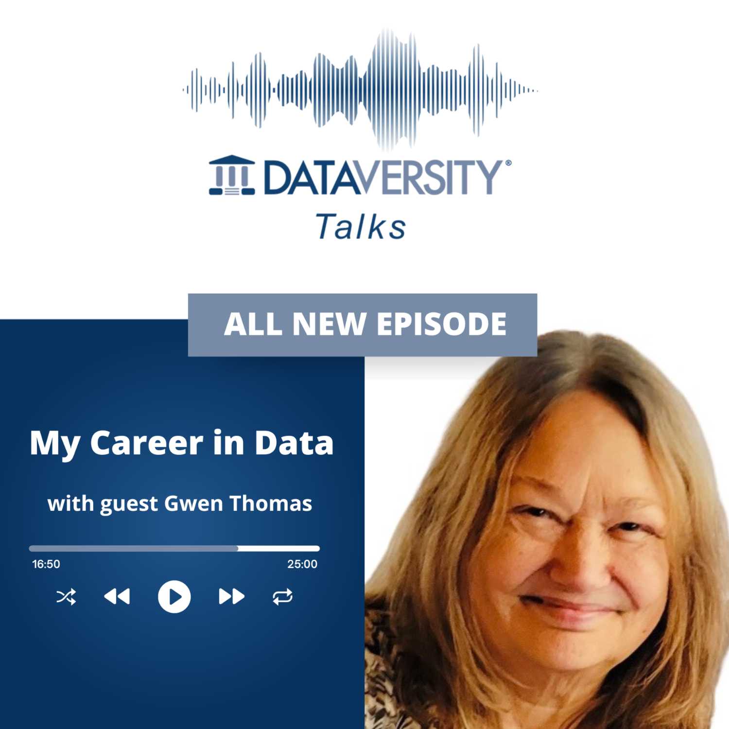 My Career in Data Episode 42: Gwen Thomas, Data Strategist, The Data Governance Institute