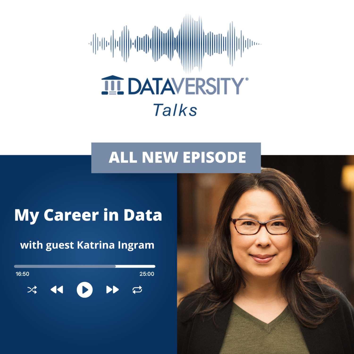 My Career in Data Episode 52: Katrina Ingram, Founder and CEO, Ethically Aligned AI