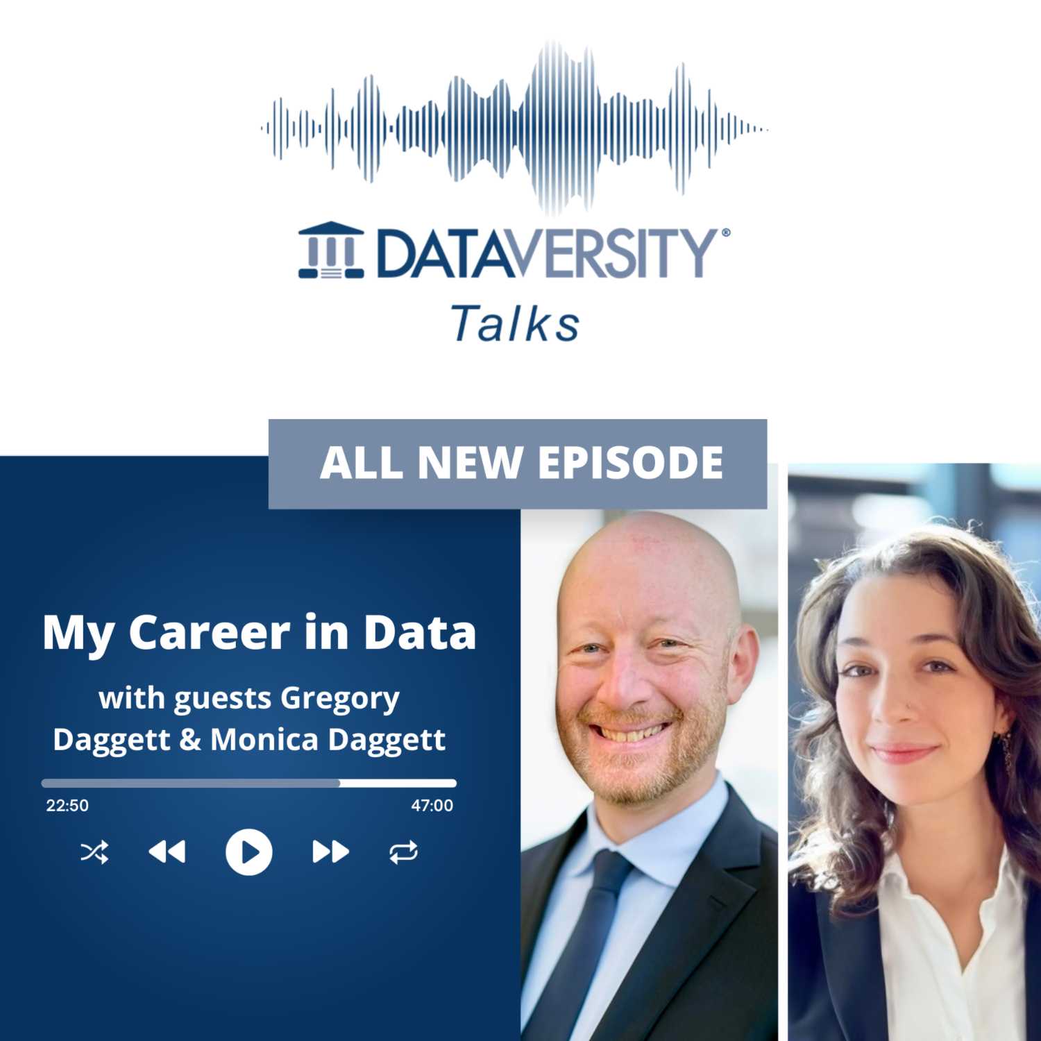 My Career in Data Episode 60: Gregory Daggett, Data Governance Lead, JR Simplot, & Monica Daggett, Senior Data Analyst, Cornerstone Whole Healthcare Organization