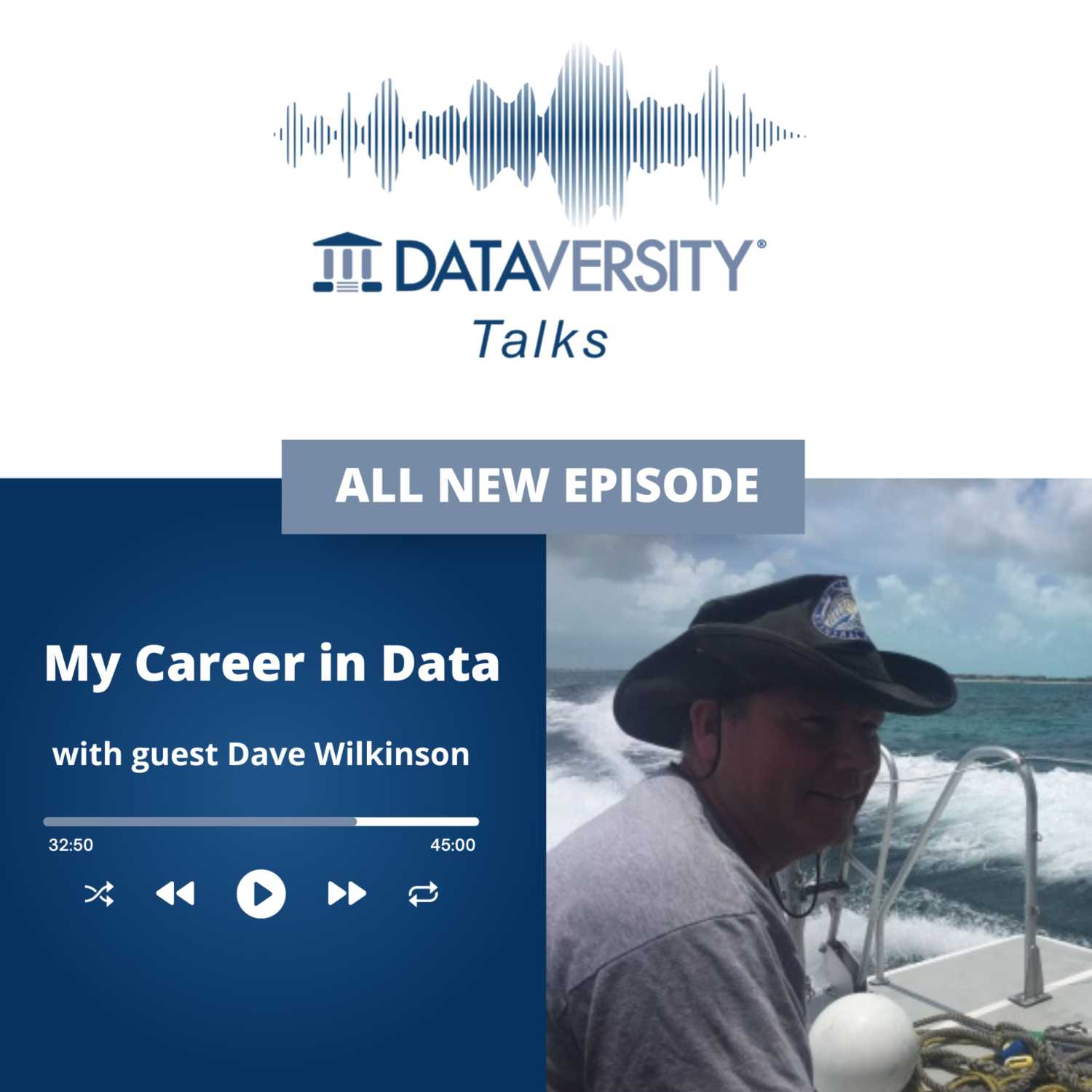 My Career in Data Season 2 Premiere: Dave Wilkinson, CTO, D3Clarity