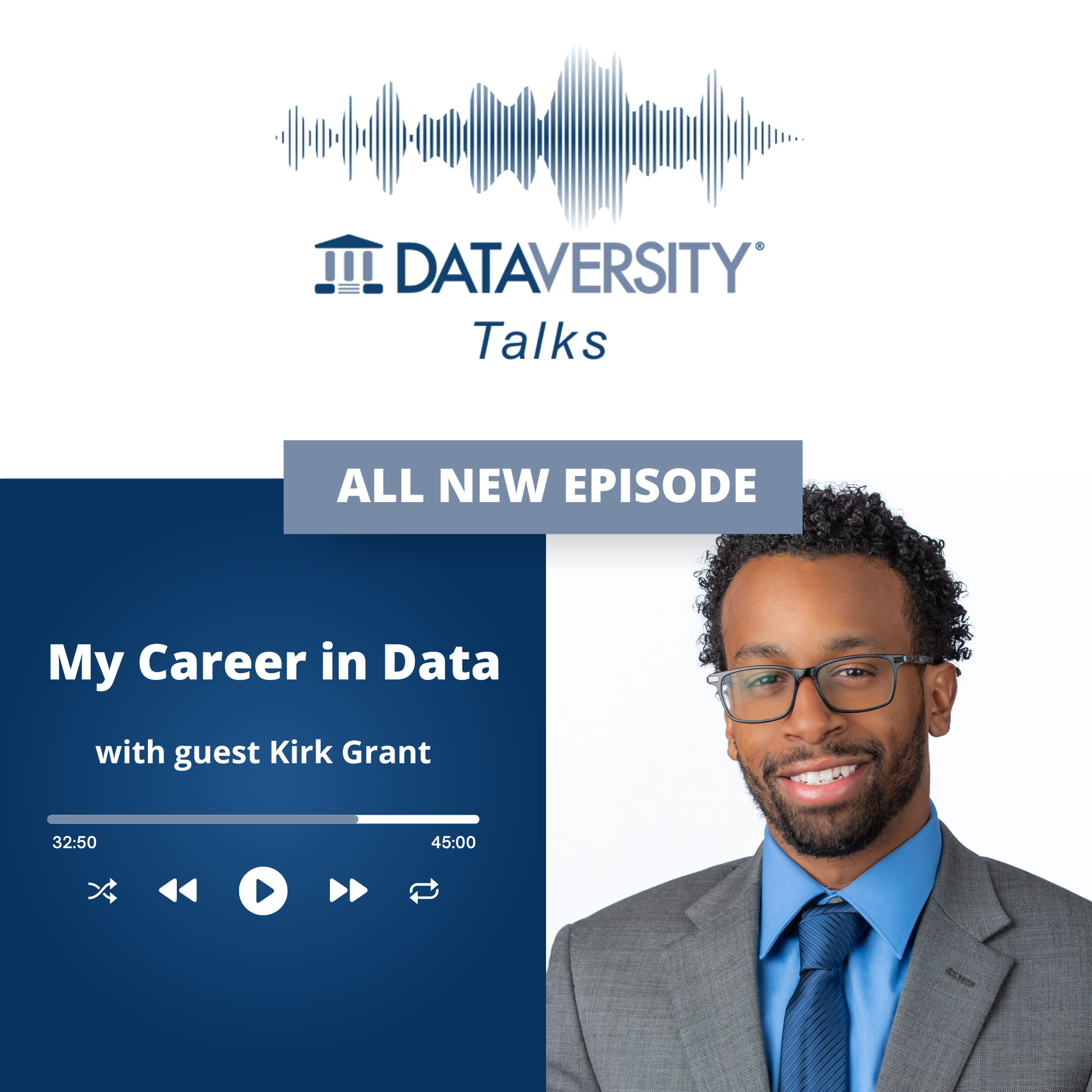 My Career in Data Season 2 Episode 6: Kirk Grant, Senior Consultant, Data Analytics and Visualization, ERM