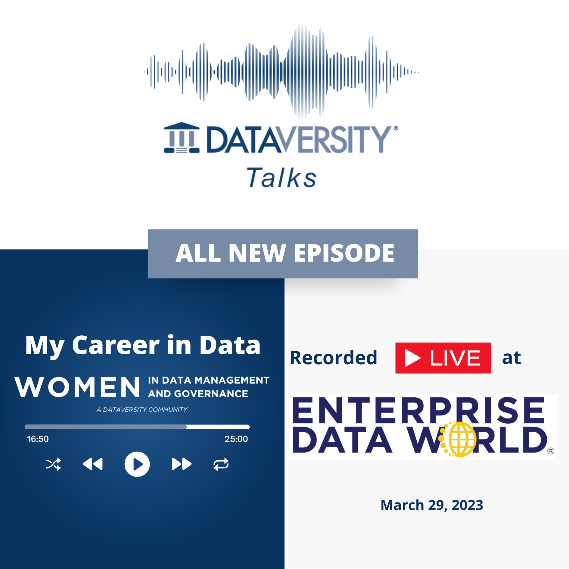 My Career in Data Season 2 Episode 13: Live from Women in Data Management and Governance at Enterprise Data World