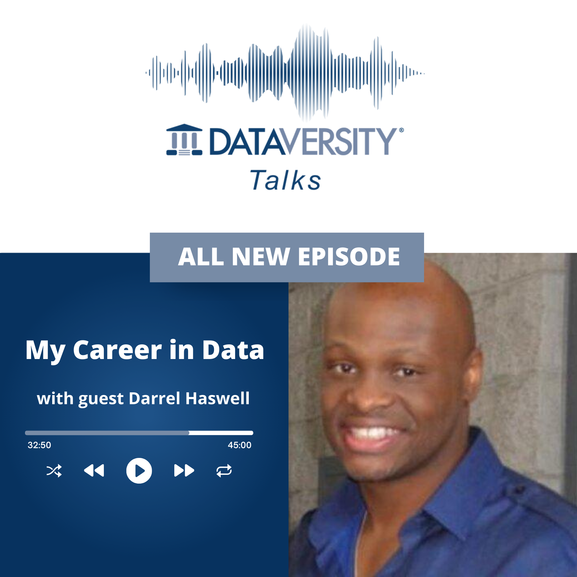 My Career in Data Season 2 Episode 30: Darrel Haswell, Director of Product Management, Data & AI, IBM