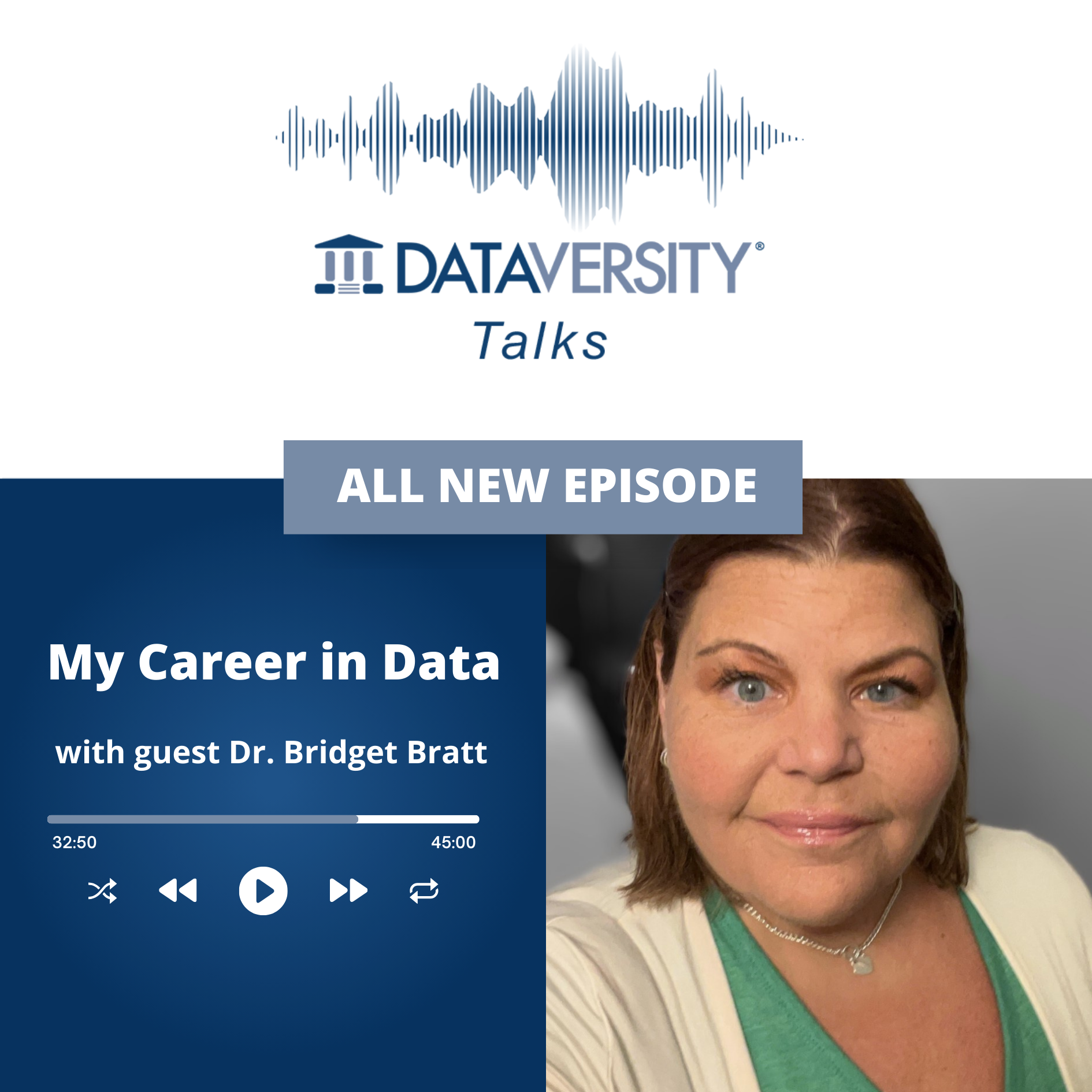 My Career in Data Season 2 Episode 34: Dr. Bridget Bratt, Associate Director, Data Protection Strategy, Protiviti