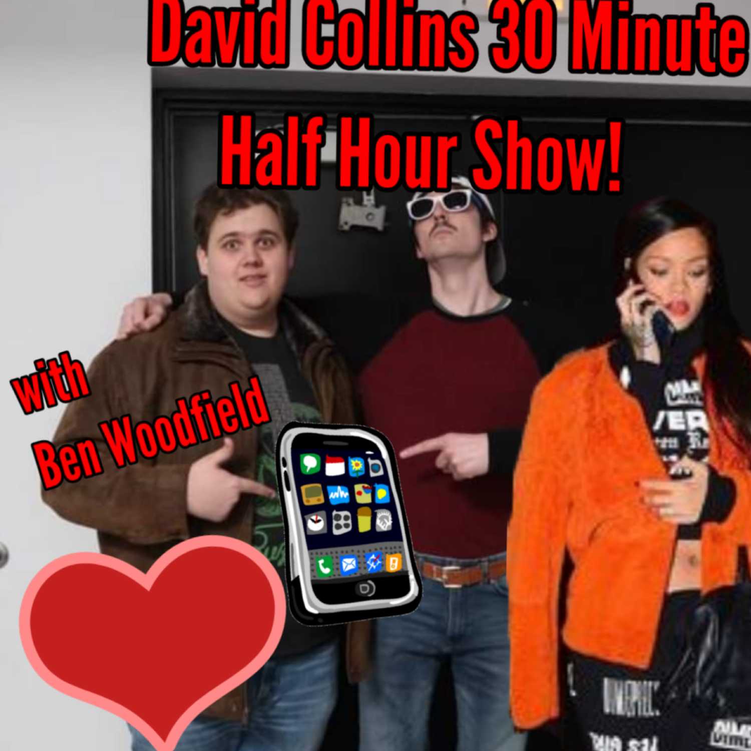 David Collins 30 Minute Half Hour Show!