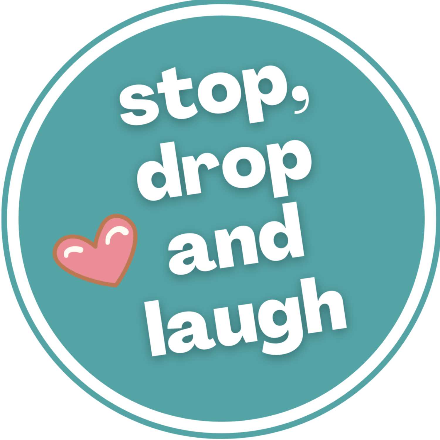 Welcome to Stop, Drop and Laugh