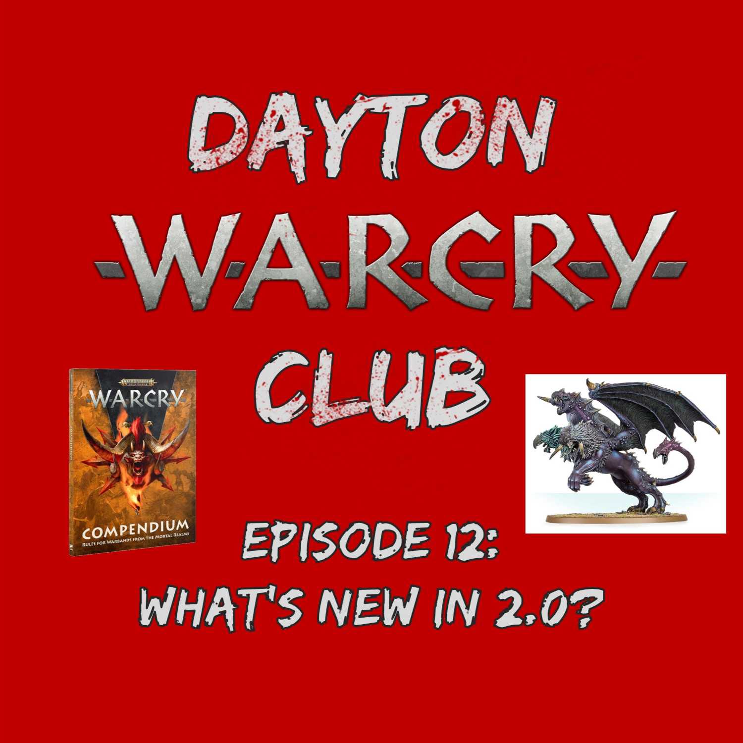 Dayton Warcry Club Episode 12: What's new in 2.0?