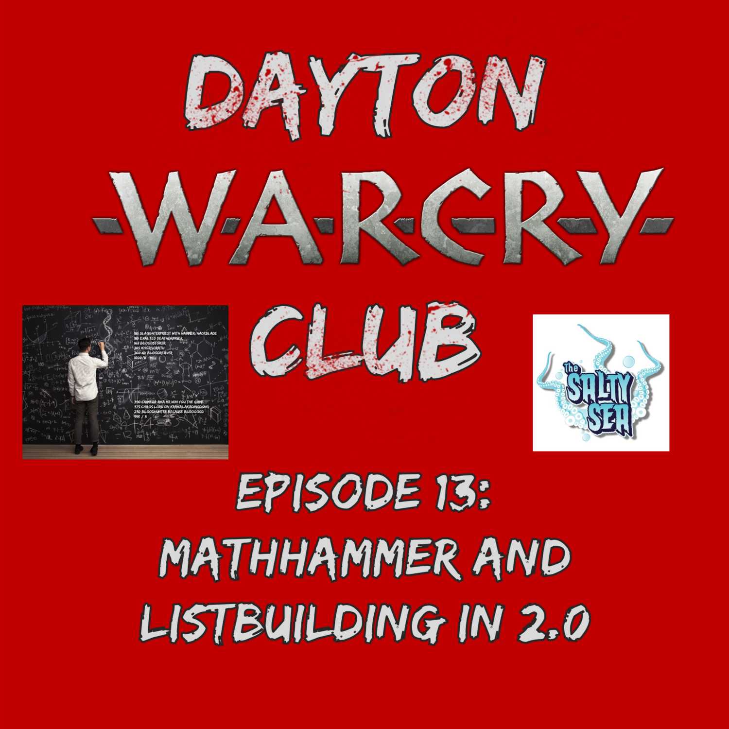 Dayton Warcry Club Episode 13: MathHammer and Listbuilding in 2.0