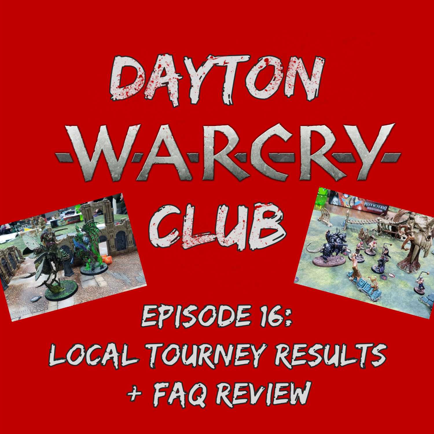 Dayton Warcry Club Episode 16: Local Tourney Results + FAQ Review
