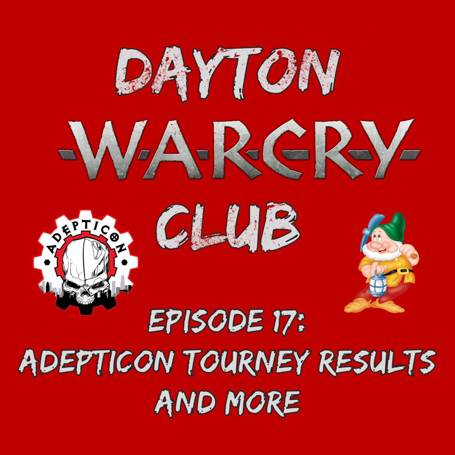 Dayton Warcry Club Episode 17: Adepticon Tourney Results & More!