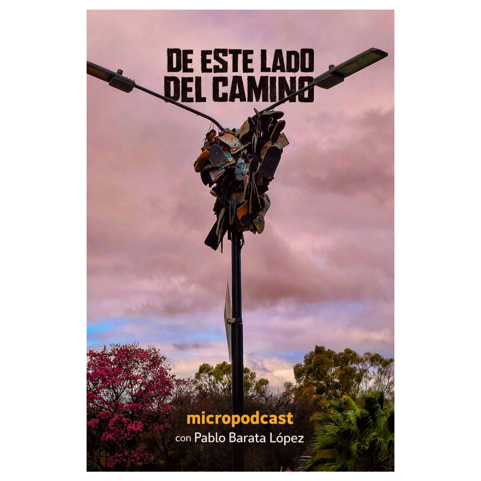De este lado del camino