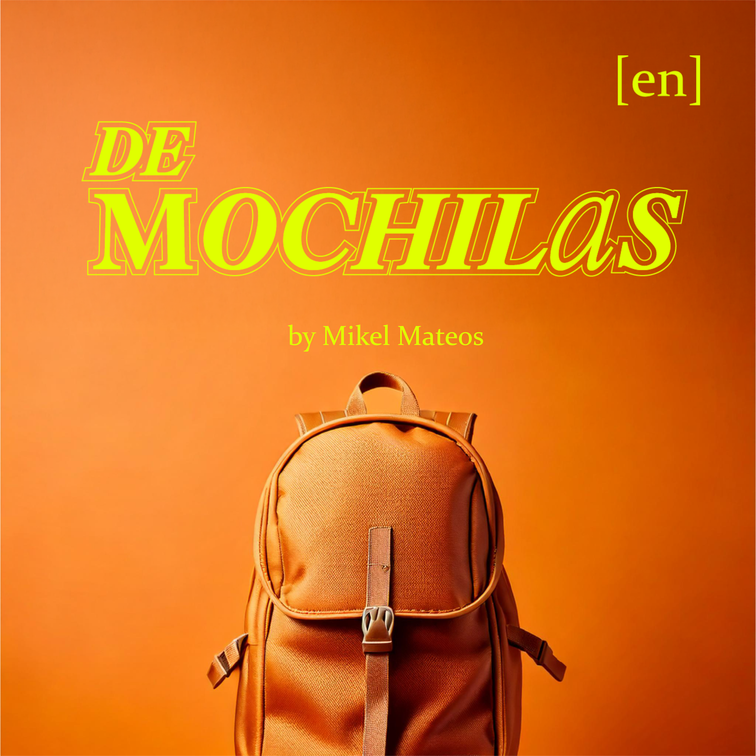 De Mochilas [EN]