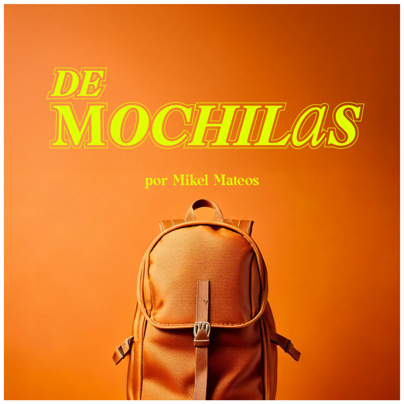 De Mochilas