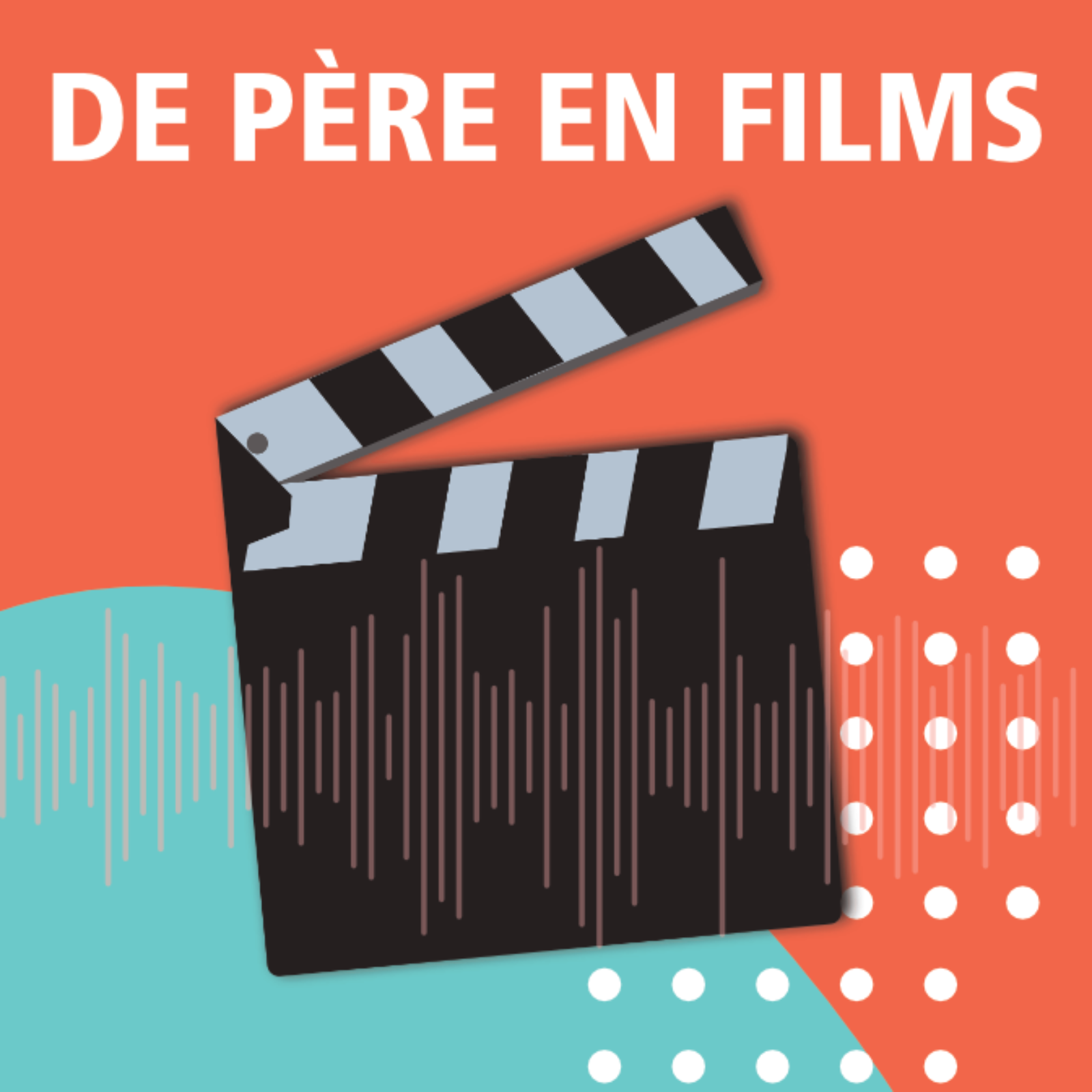 DE PÈRE EN FILMS