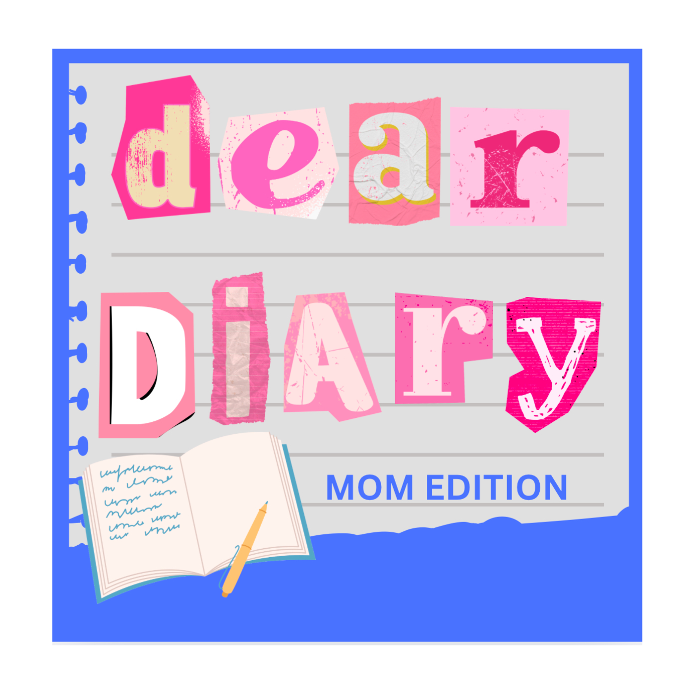 Dear Diary