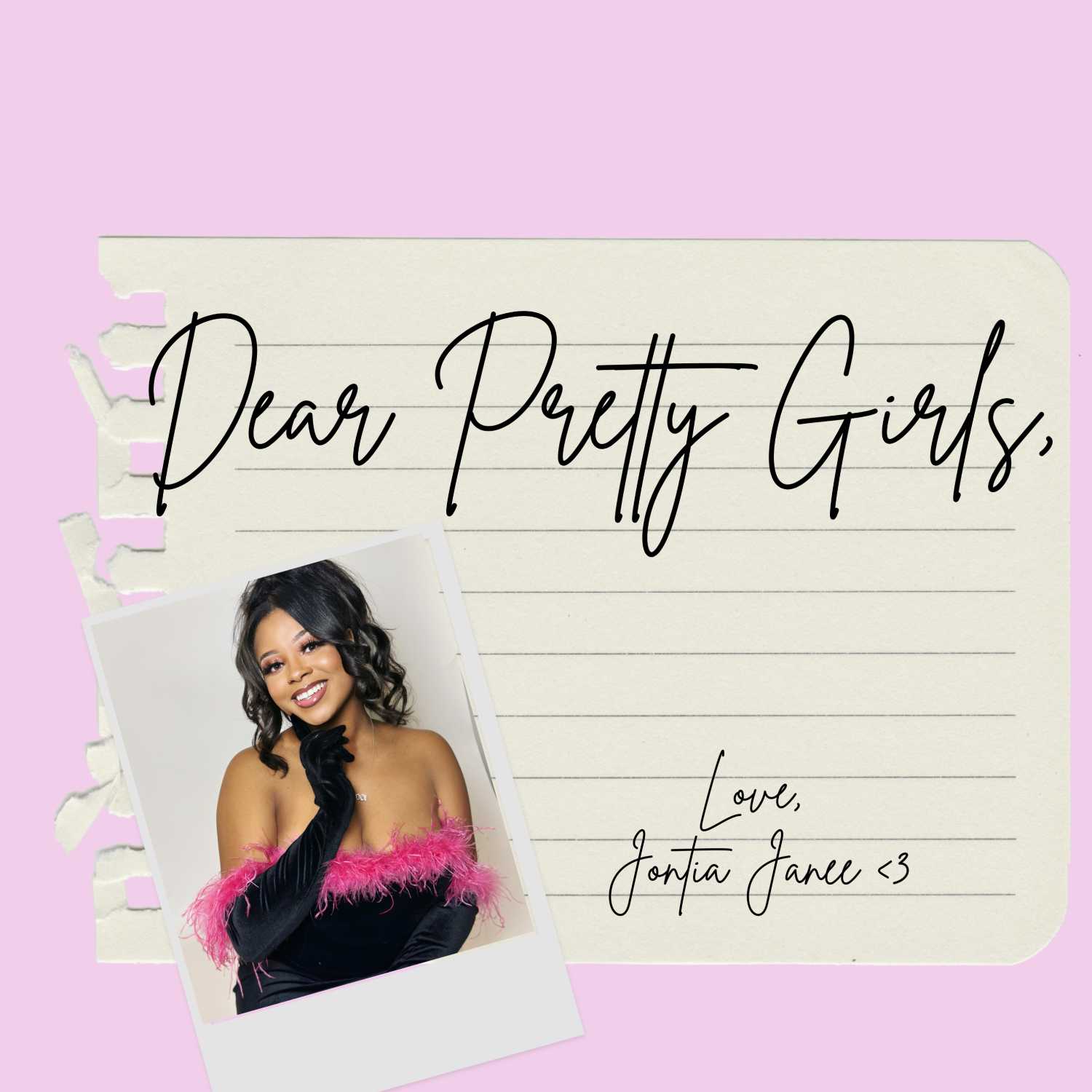 Dear Pretty Girls, When is Too Much Enough? ft. Kale