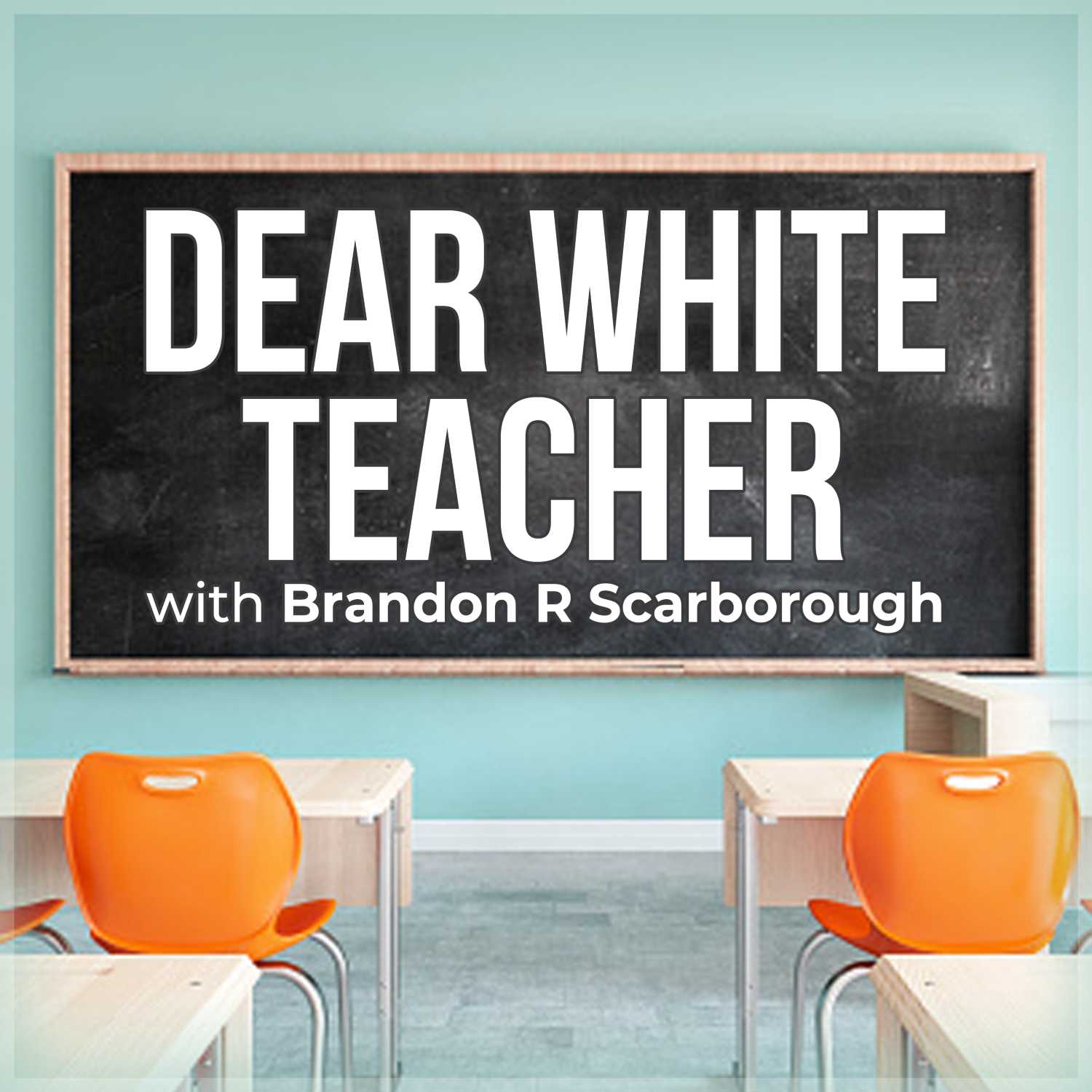 Dear White Teacher