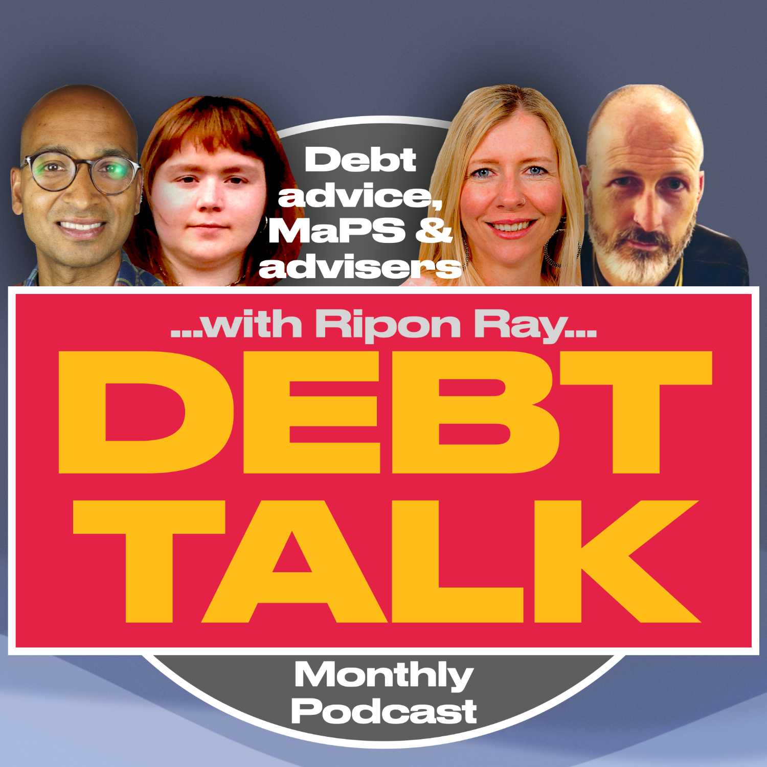 Debt Talk: Debt advice, MaPS and advisers