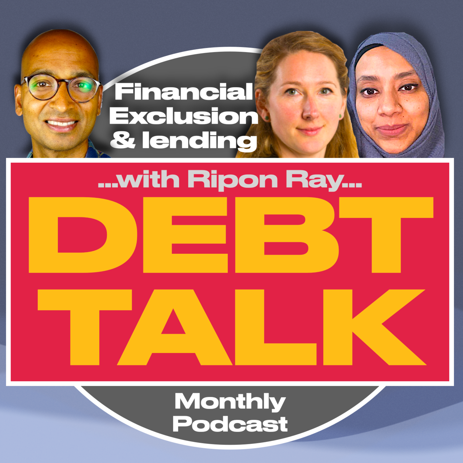 Debt Talk: Financial exclusion & lending