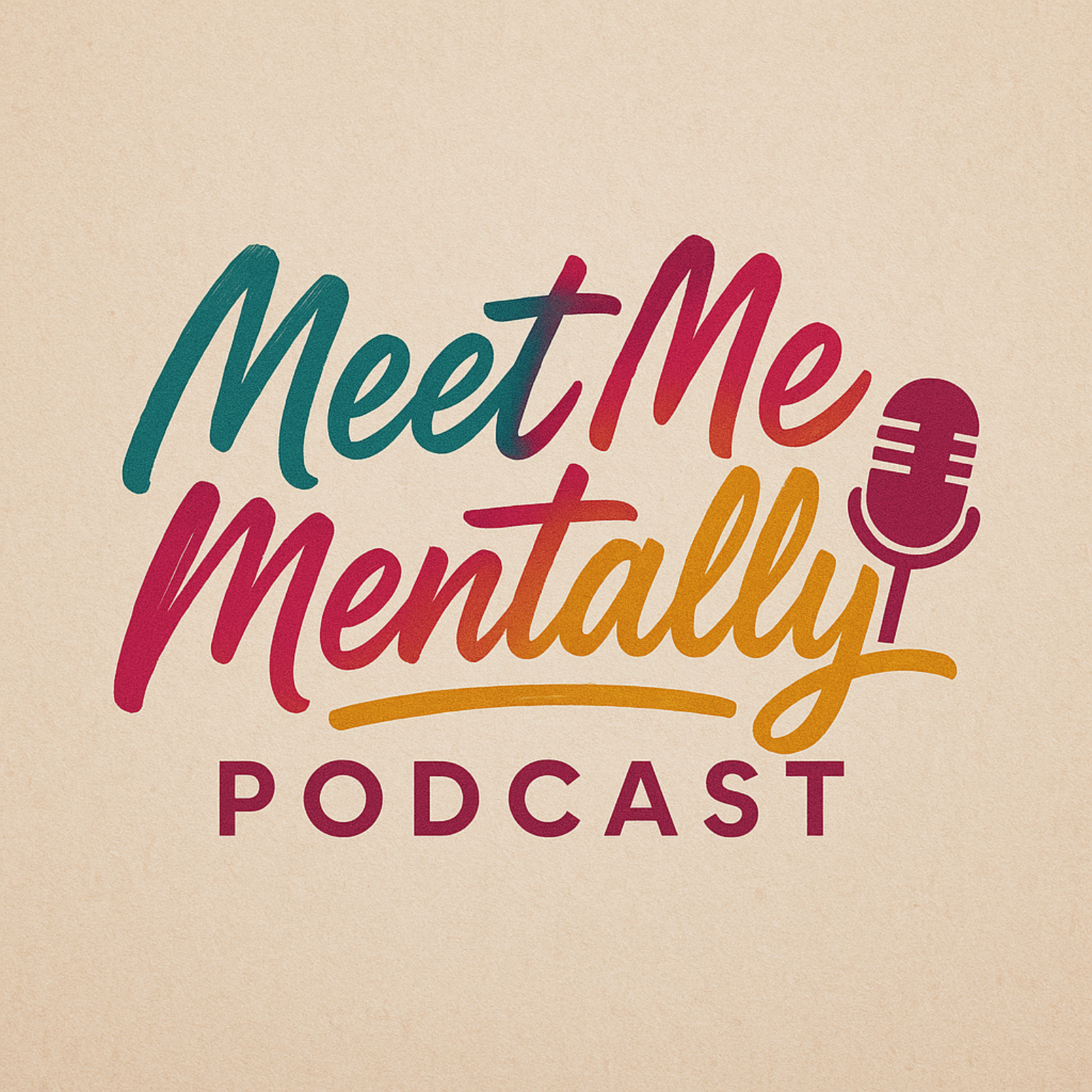 “Debut Episode | Meet Me Mentally with My Brother – Family, Growth & Mental Check-Ins” episode artwork