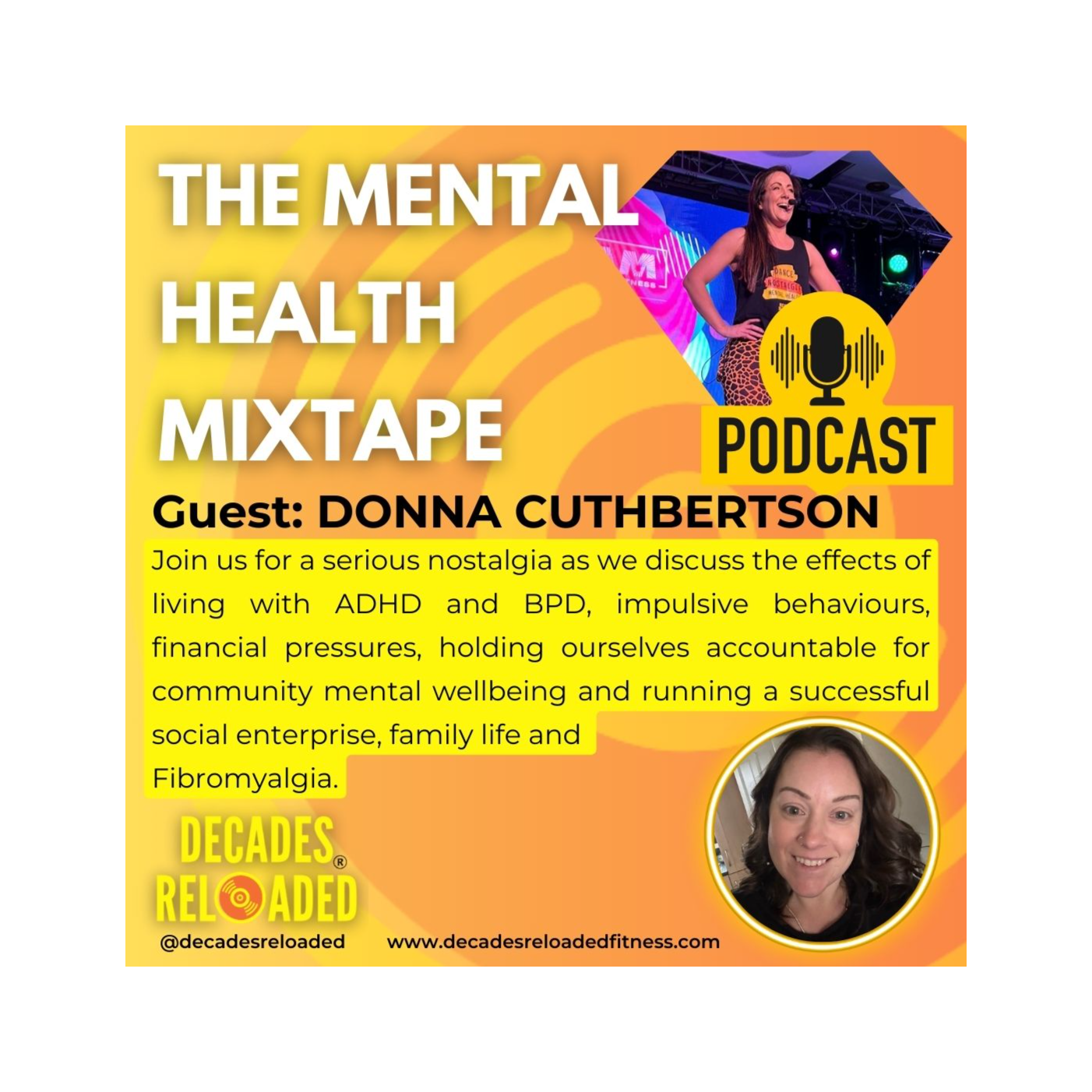 Decades Reloaded community podcast - The mental health mixtape with guest Donna Cuthbertson episode artwork