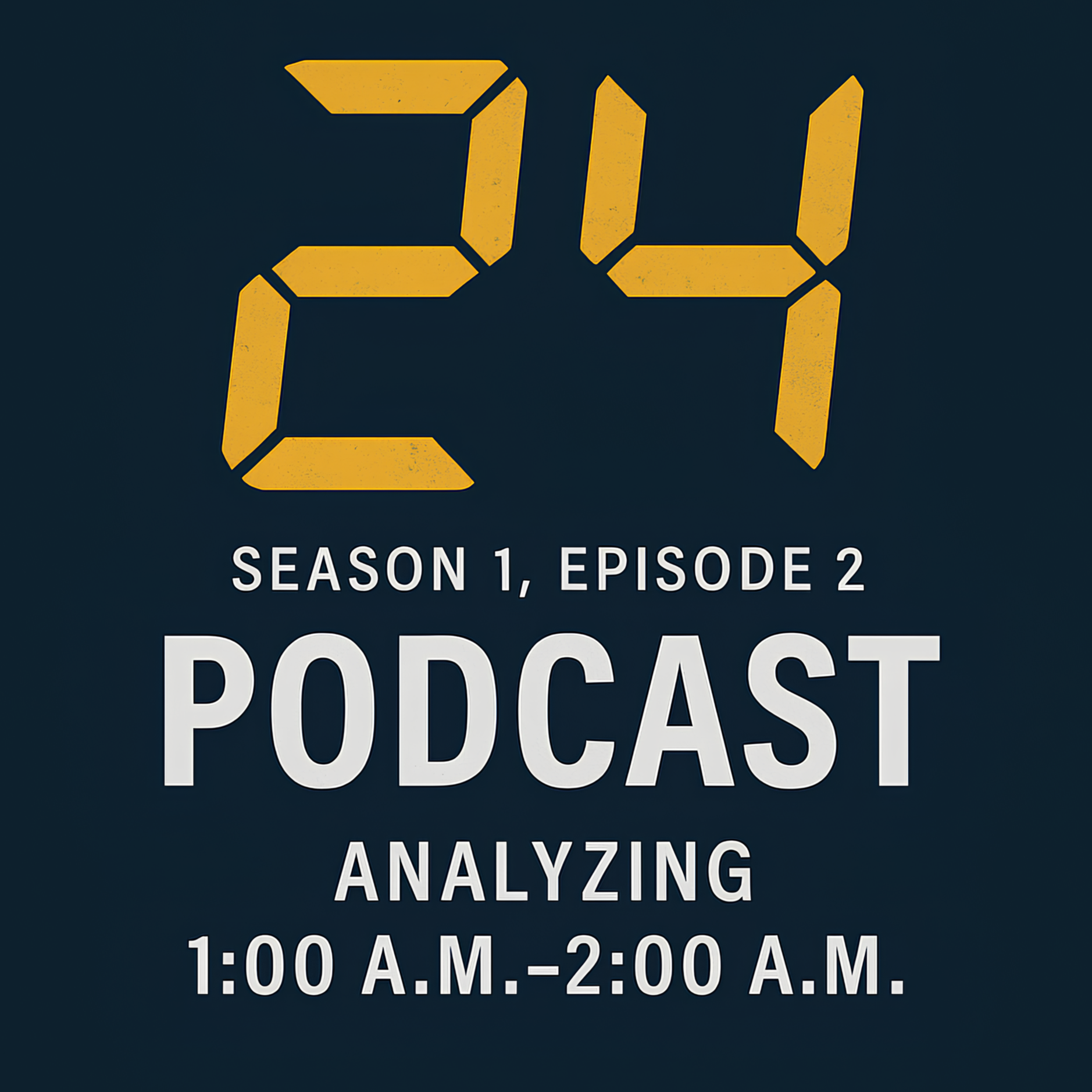 Deep Dive 24 Season 1, Episode 2: "1:00 A.M.-2:00 A.M."