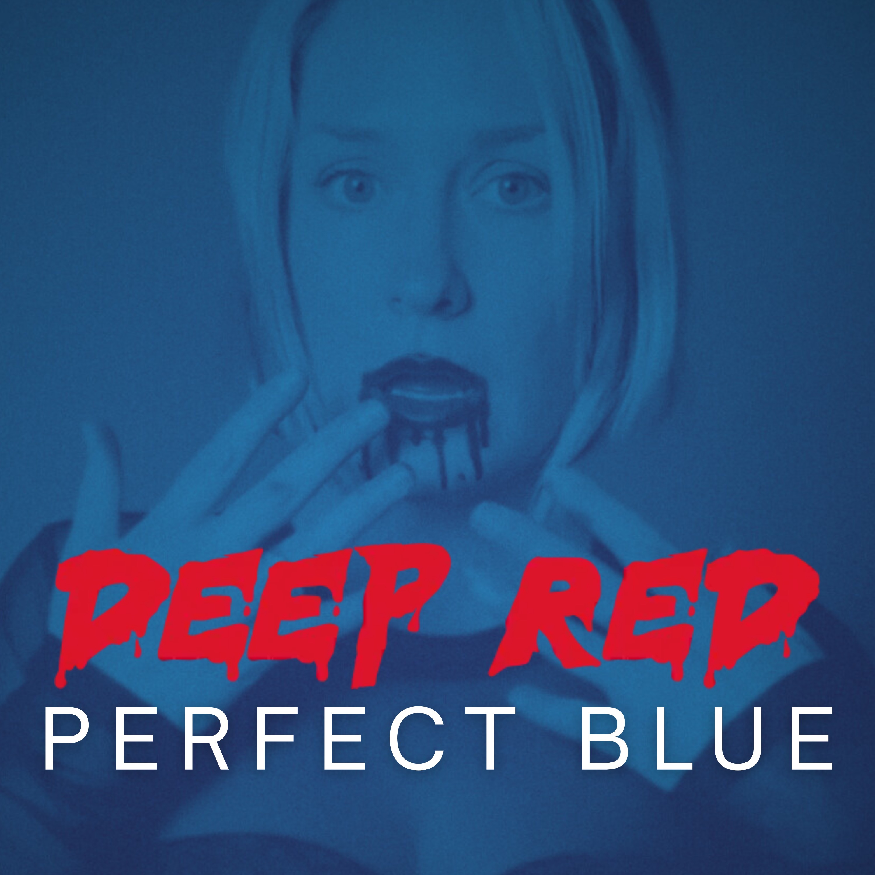 Deep Red Perfect Blue