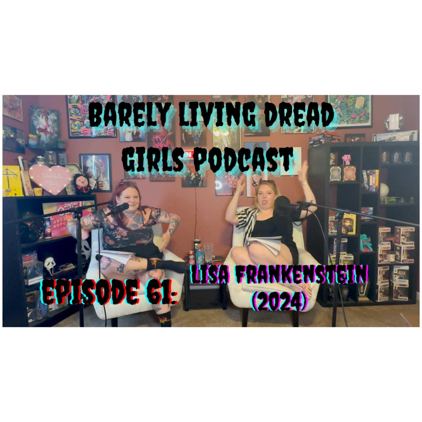 Barely Living Dread Girls Podcast