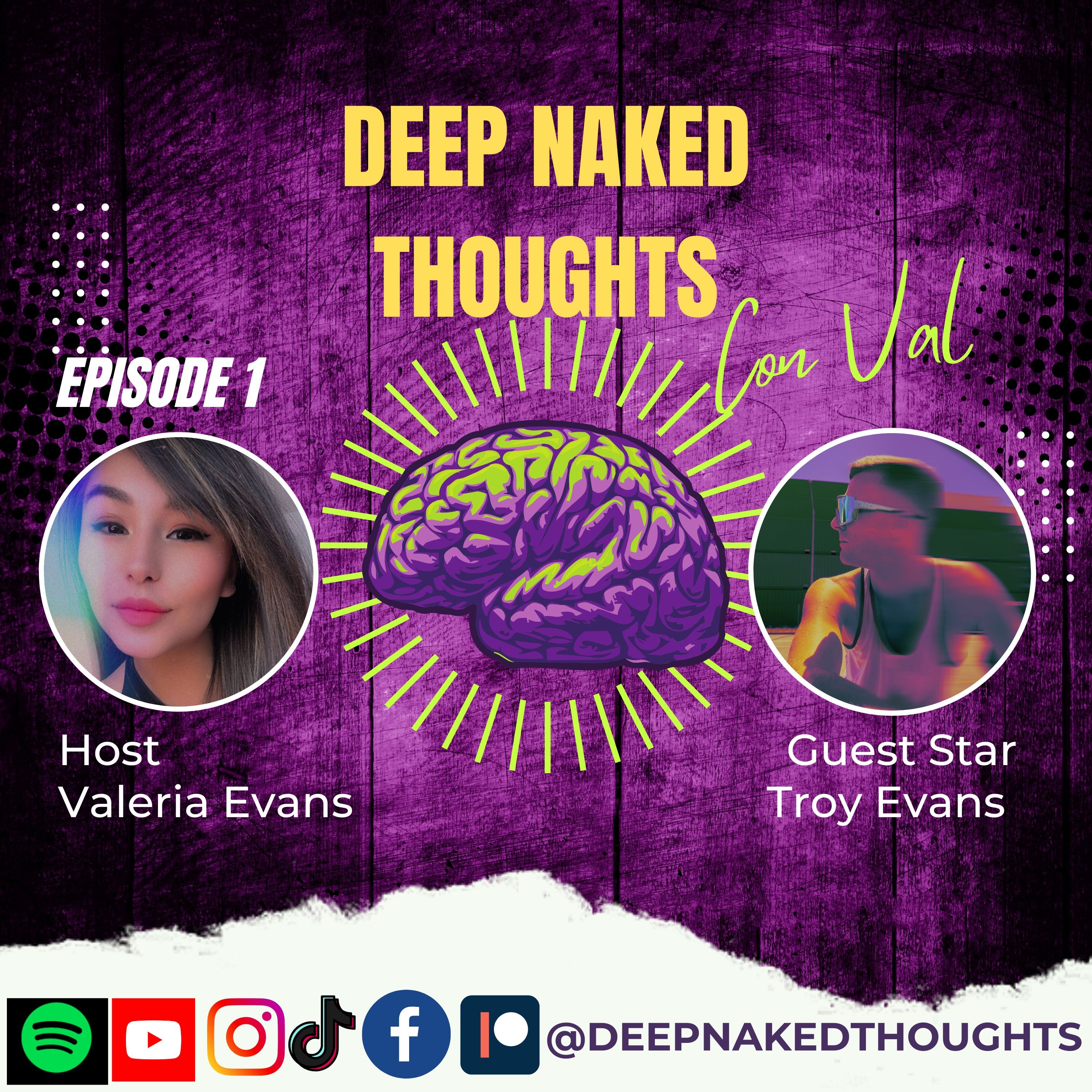 Deep Naked Thoughts con Val