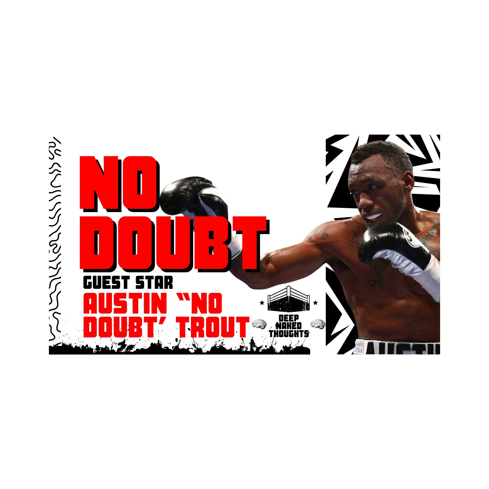 “How a Small-Town Kid Built an Unbreakable Mindset | Austin ‘No Doubt’ Trout”