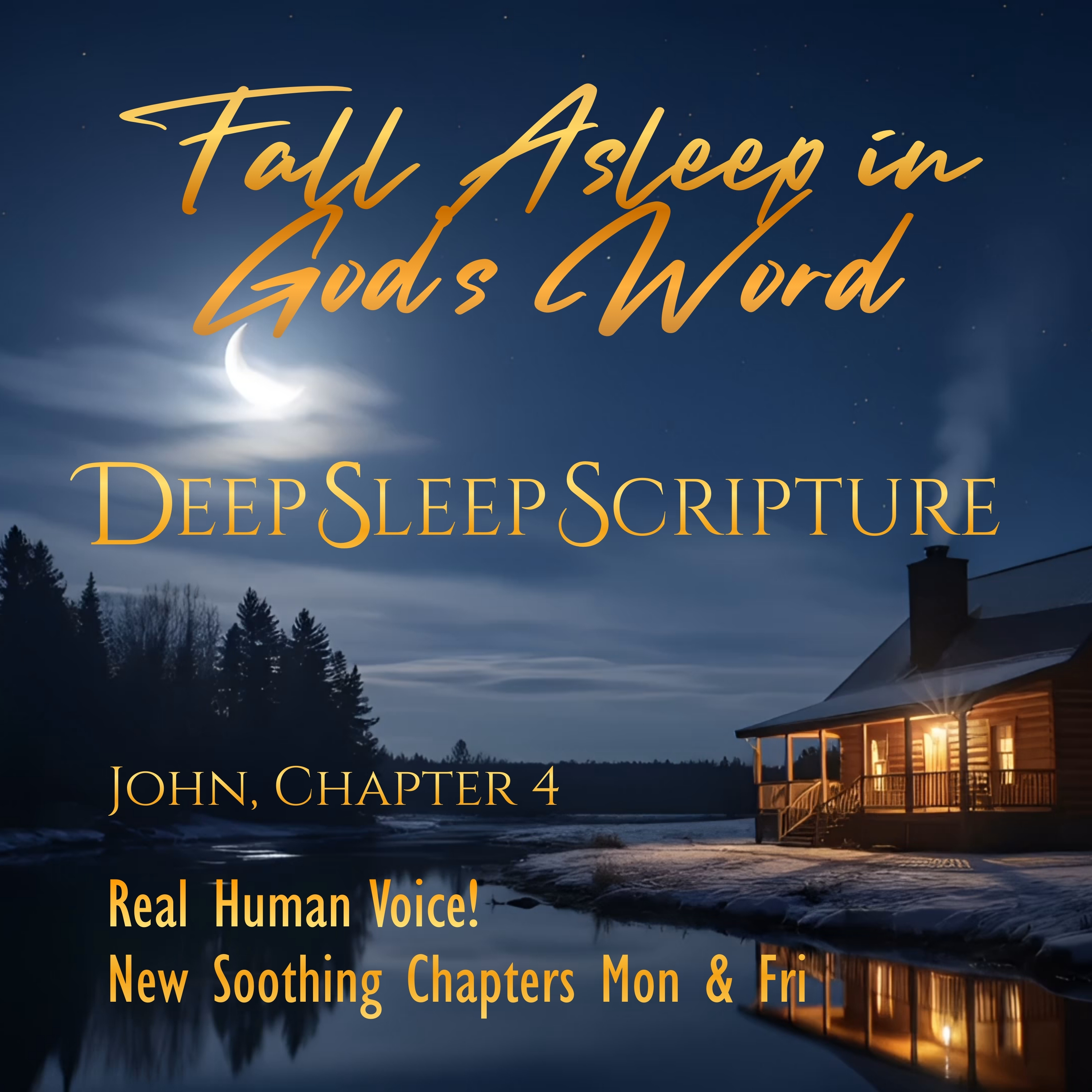 John, Chapter 4 – 30 min. Deep Sleep Scripture Sleep Bible Chapters episode artwork