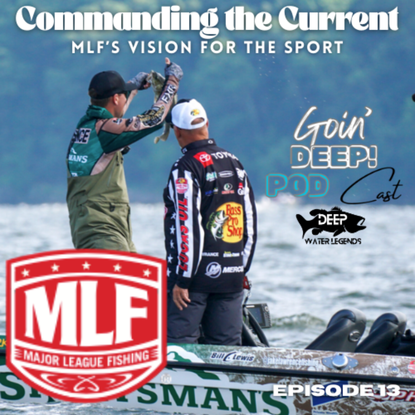 Deep Water Legends: Goin’ Deep – Offshore Fishing Podcast