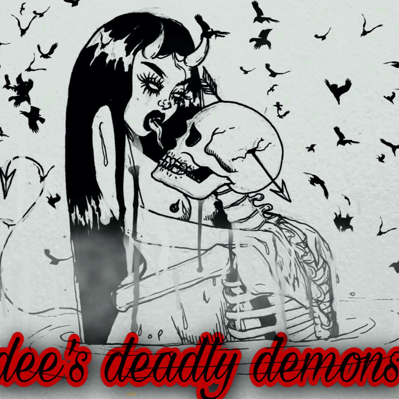 dee's deadly demons