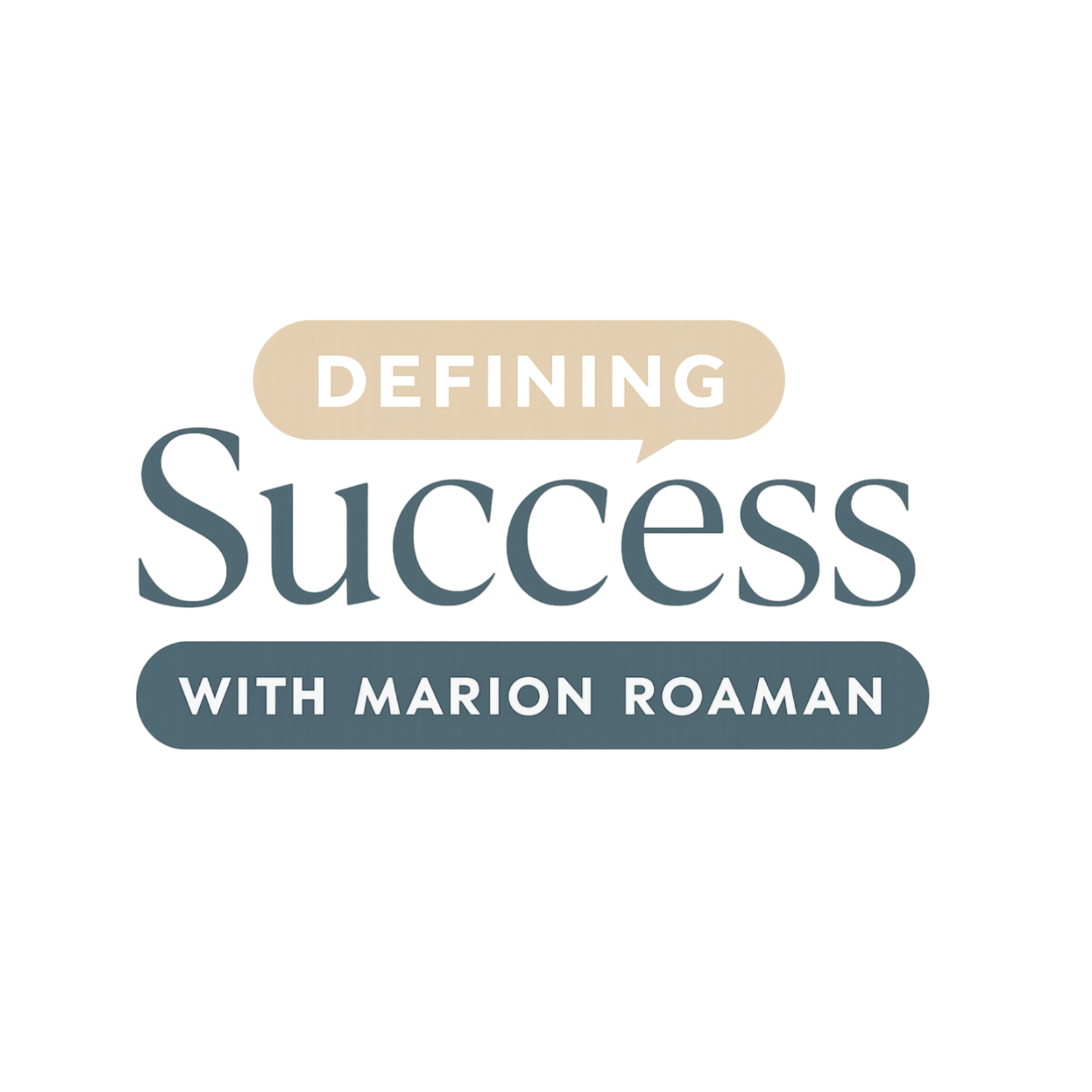 Defining Success with Marion Roaman podcast artwork