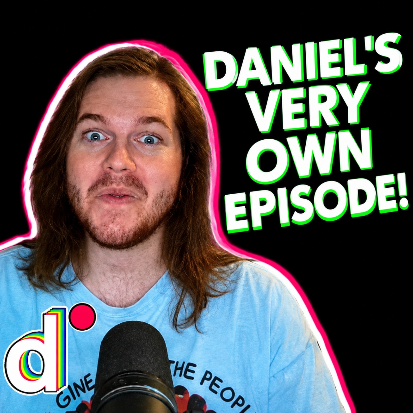 Daniel's Very Own Episode! episode artwork