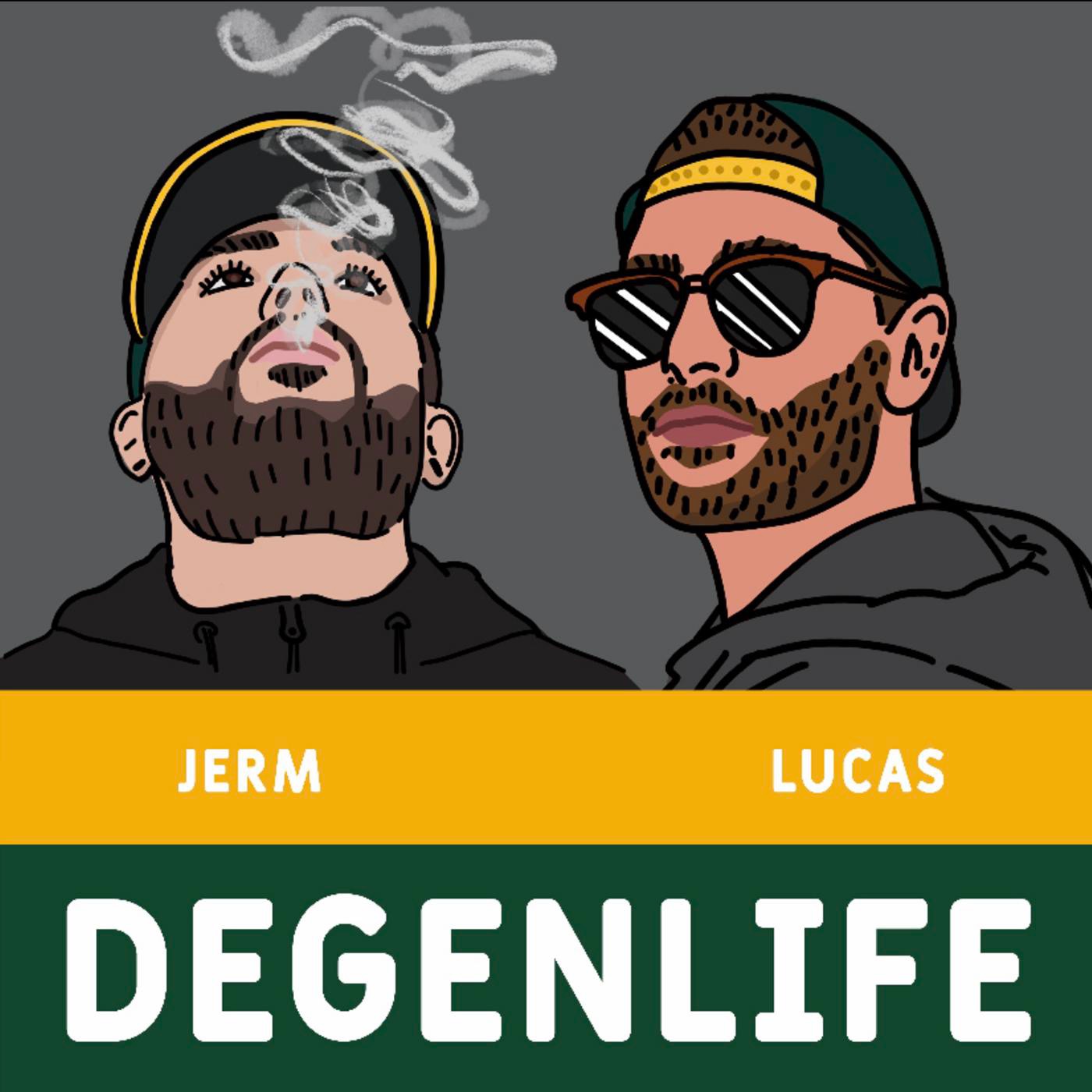 DegenLife