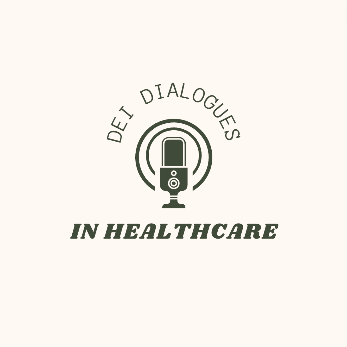 DEI Dialogues in Healthcare
