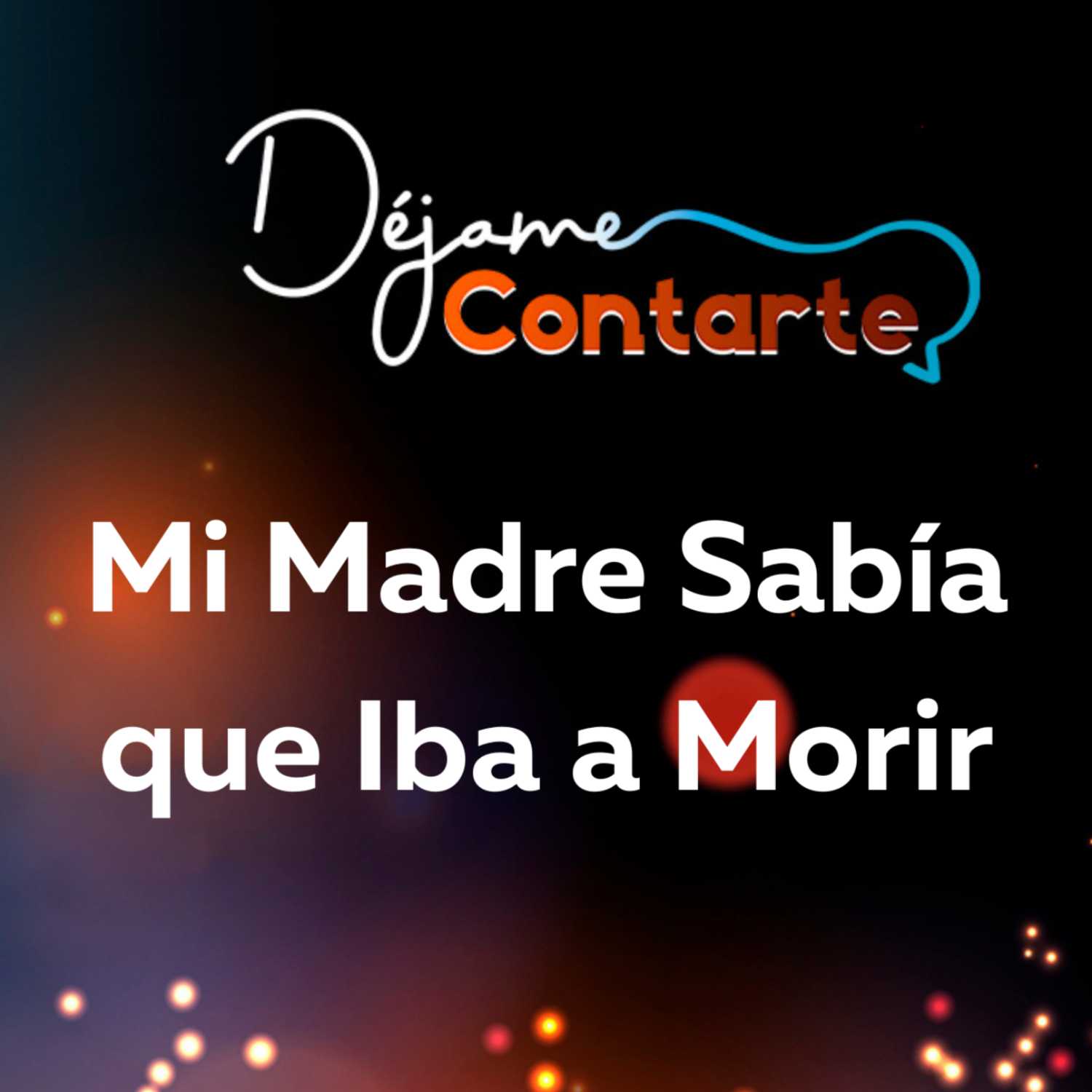Déjame Contarte