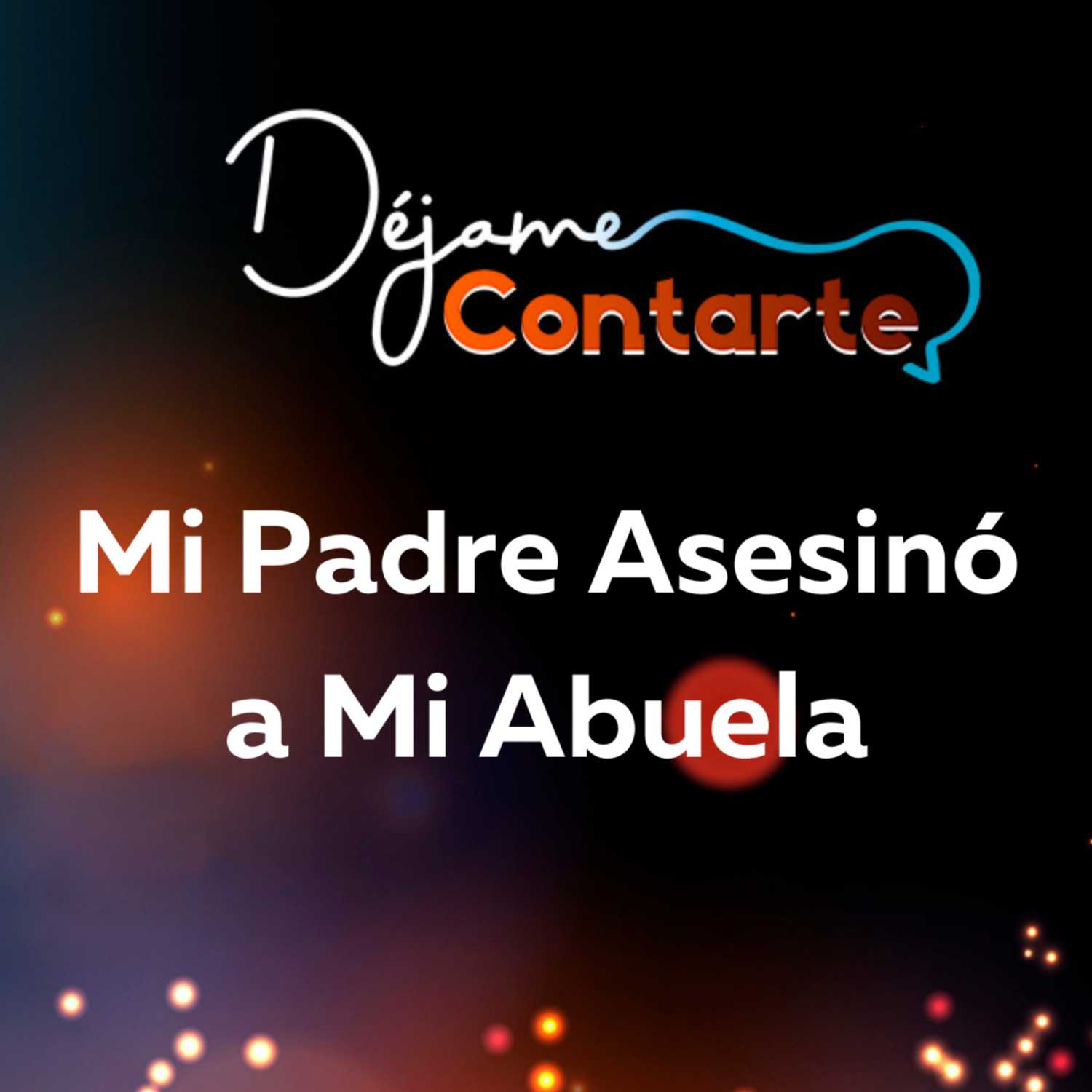 Déjame Contarte