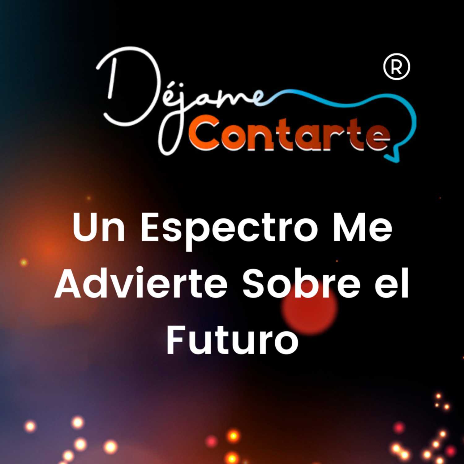 Déjame Contarte